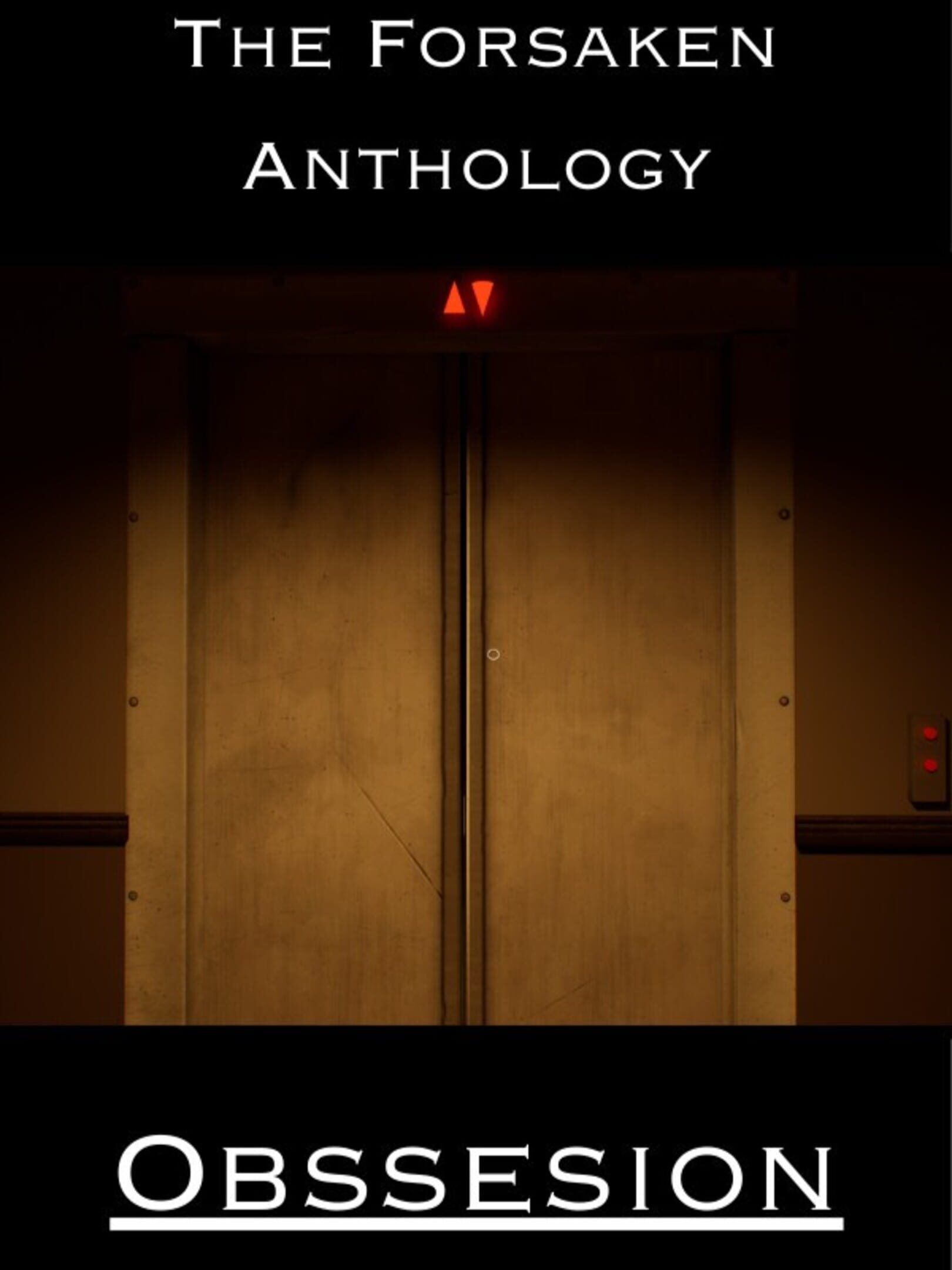 The Forsaken Anthology: Obsession cover