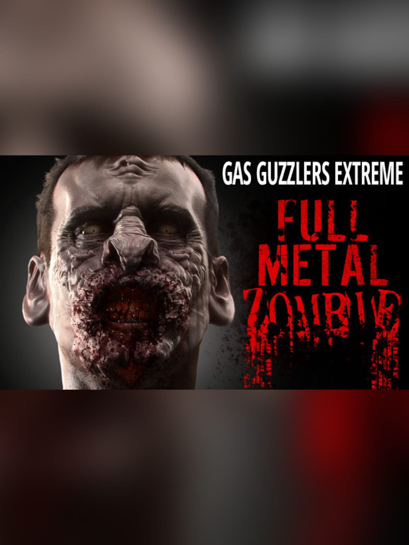 Gas Guzzlers Extreme: Full Metal Zombie cover