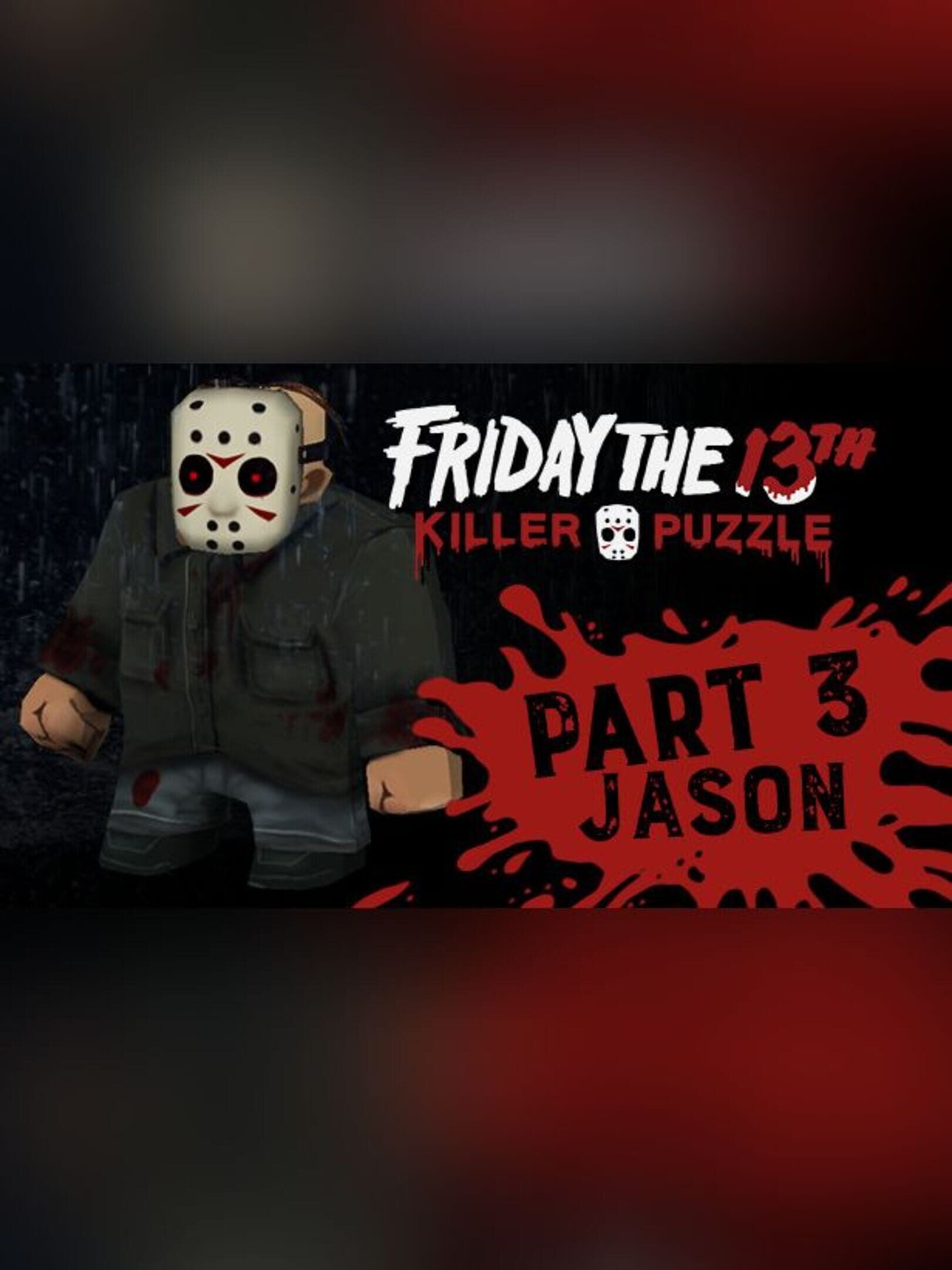 Friday the 13th: Killer Puzzle - Part 3 Jason