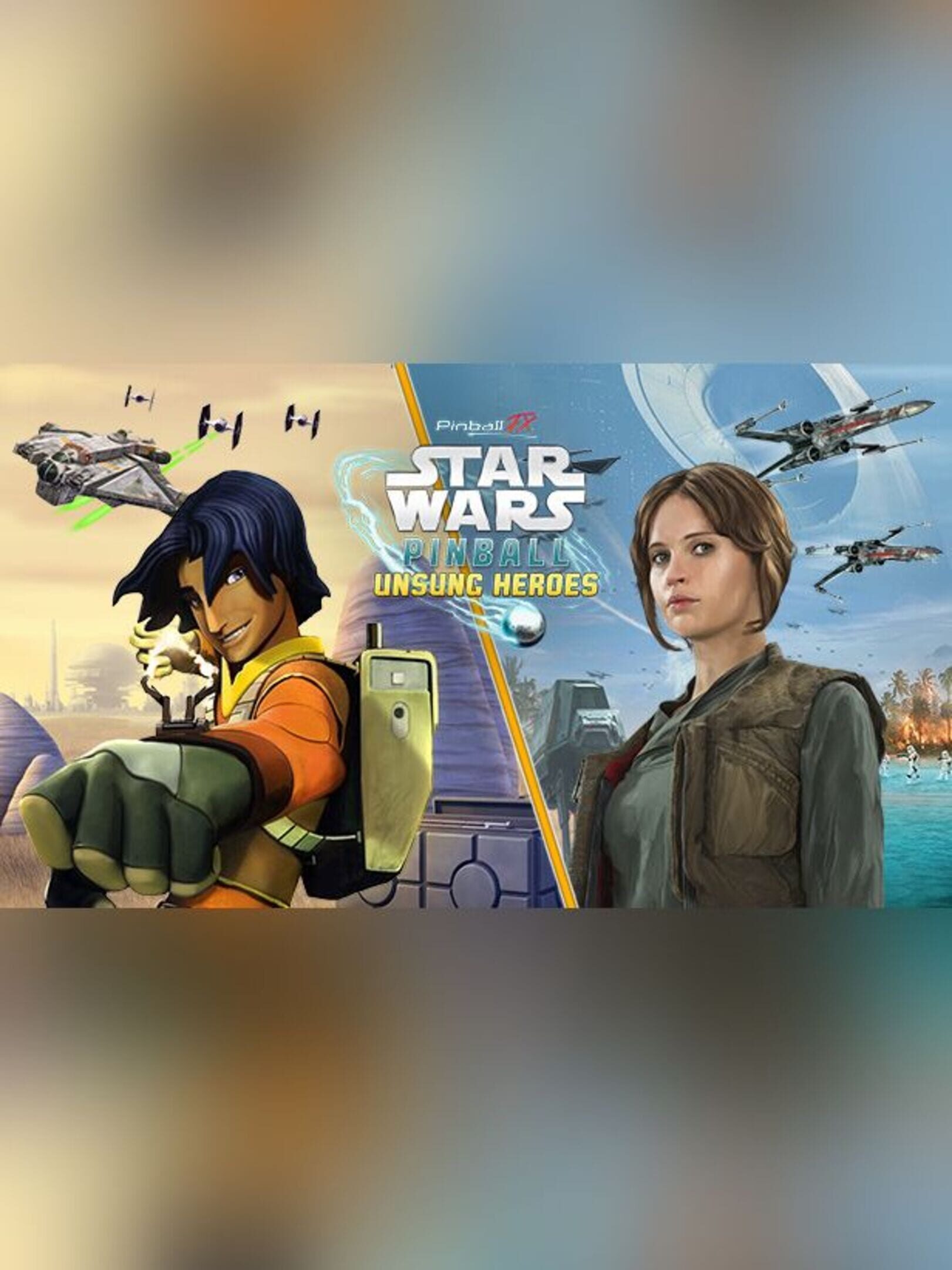 Pinball FX: Star Wars Pinball - Unsung Heroes cover