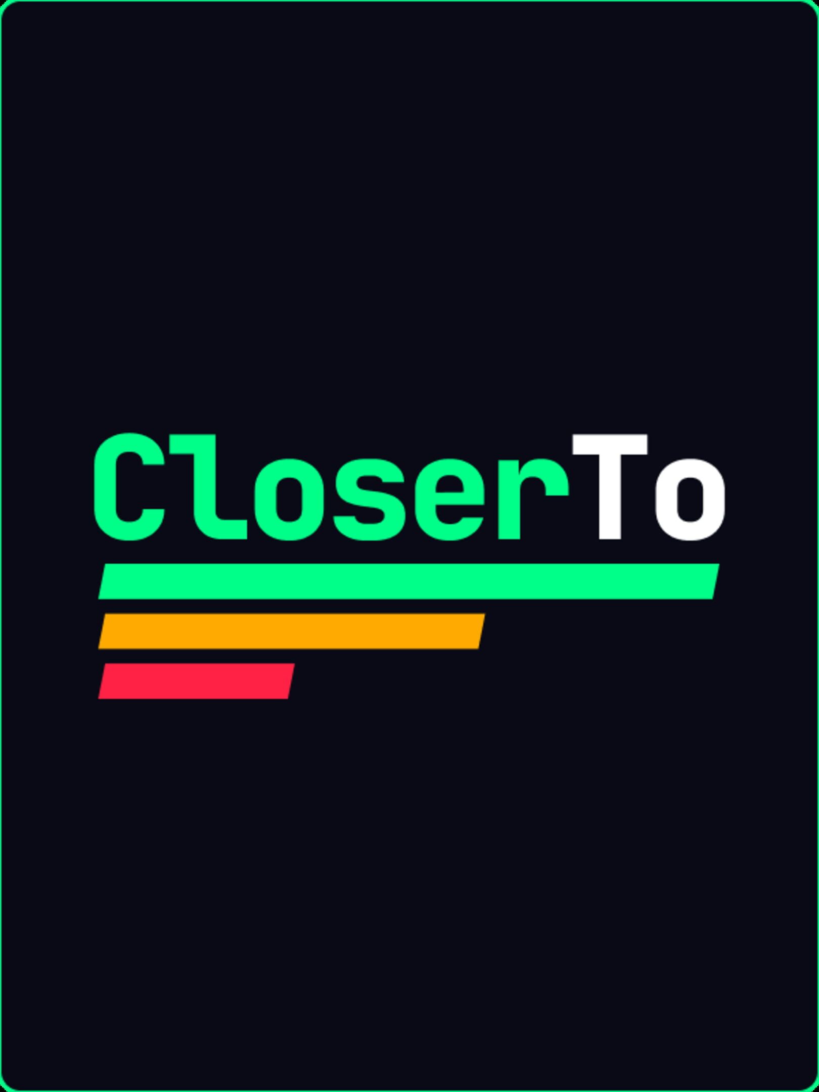 CloserTo cover
