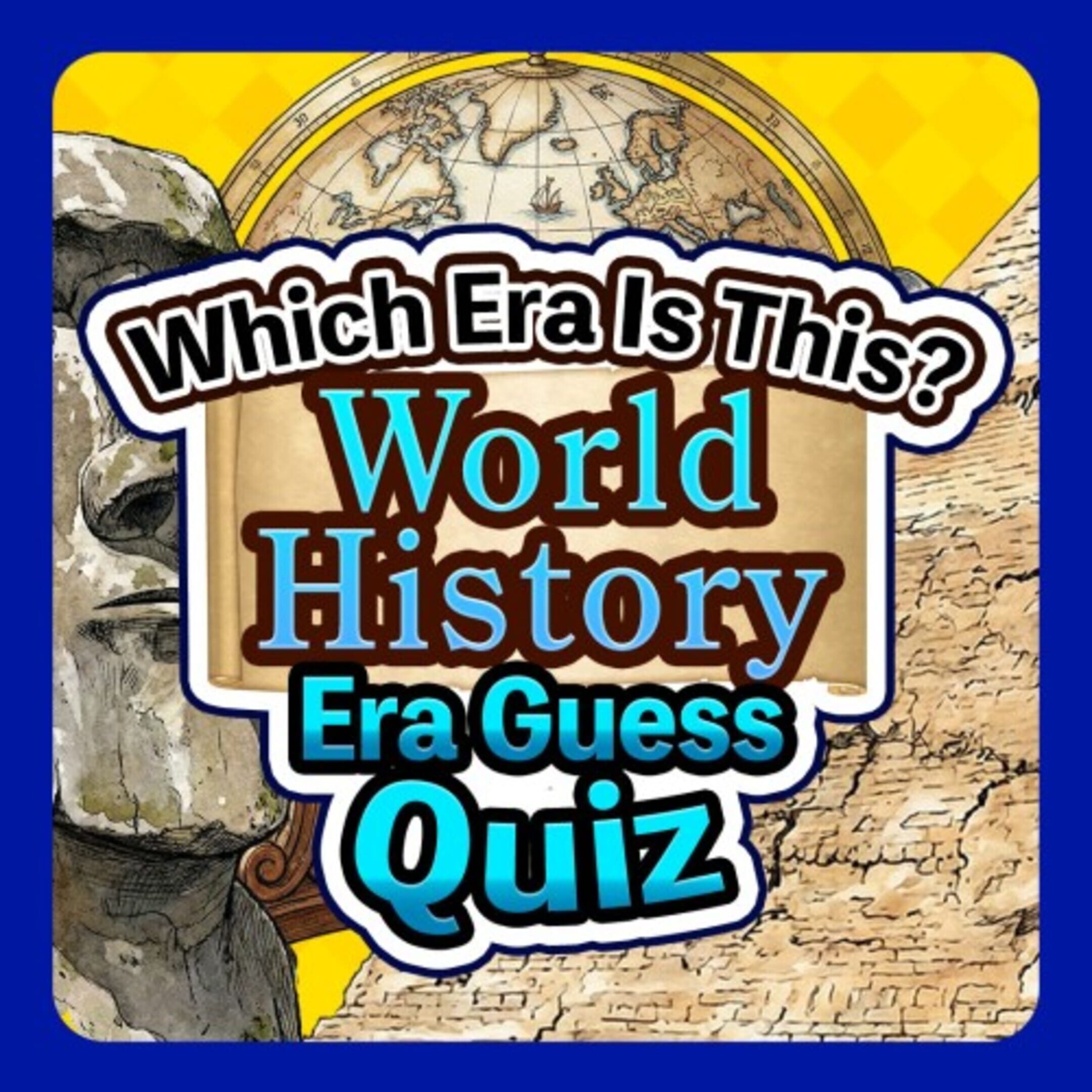 Which Era Is This? World History Era Guess Quiz cover