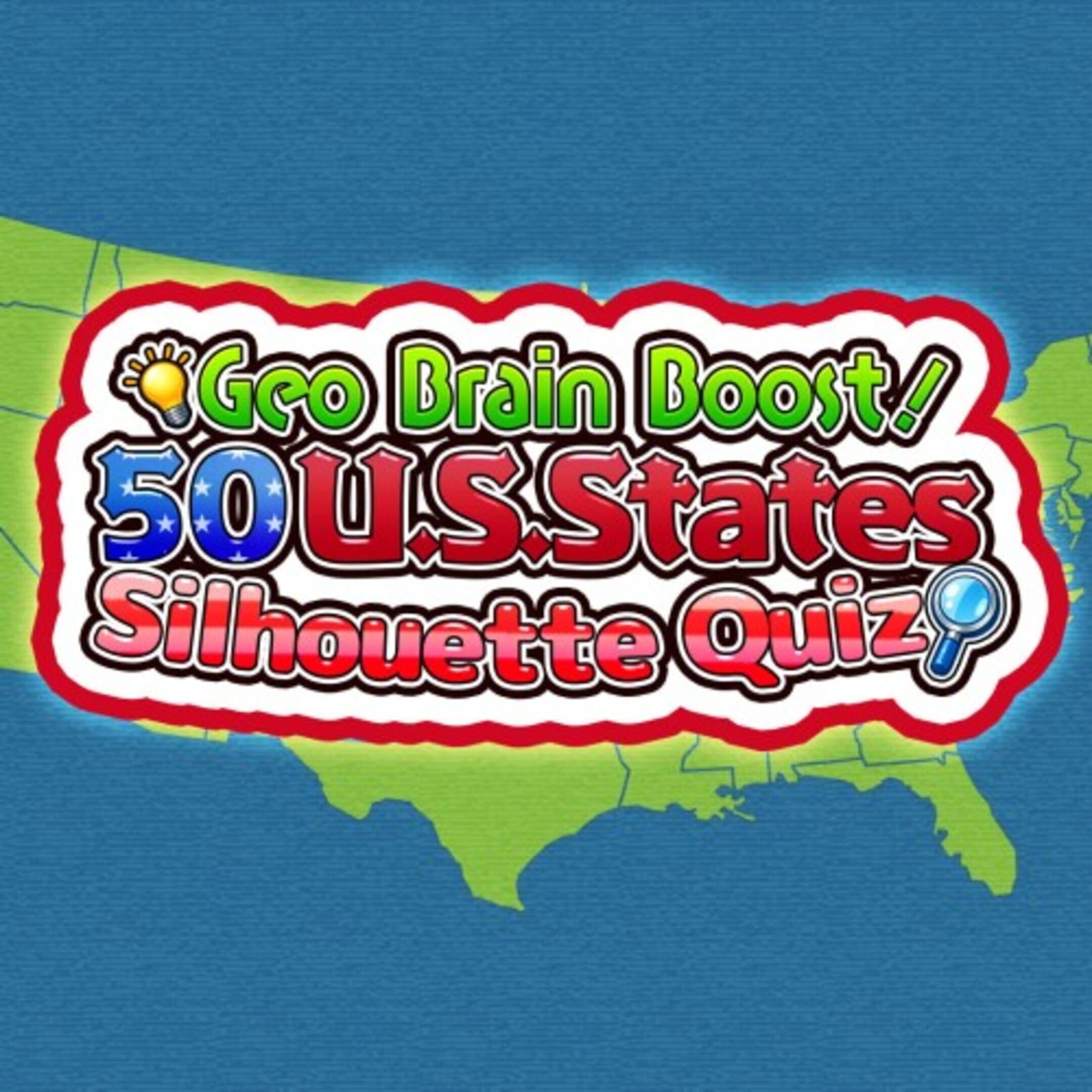 Geo Brain Boost! 50 U.S. States Silhouette Quiz cover
