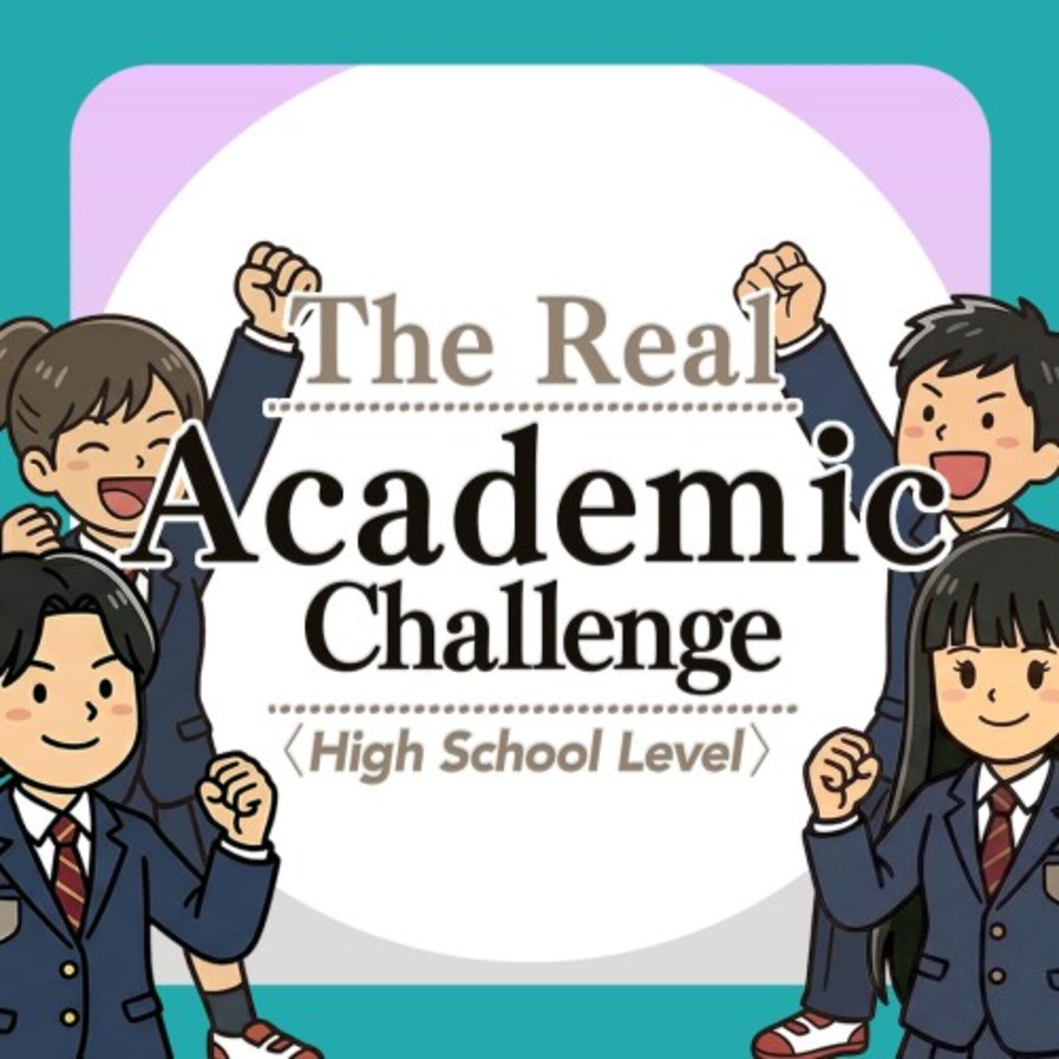 The Real Academic Challenge High School Level cover