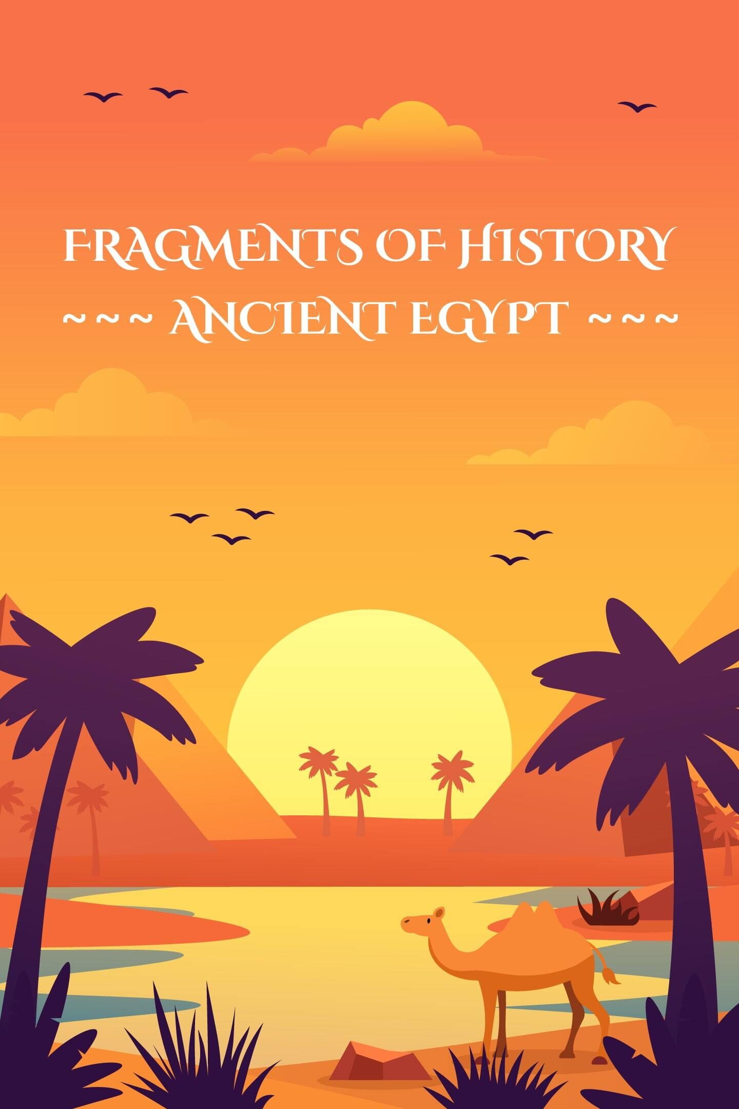 Fragments of History: Ancient Egypt cover