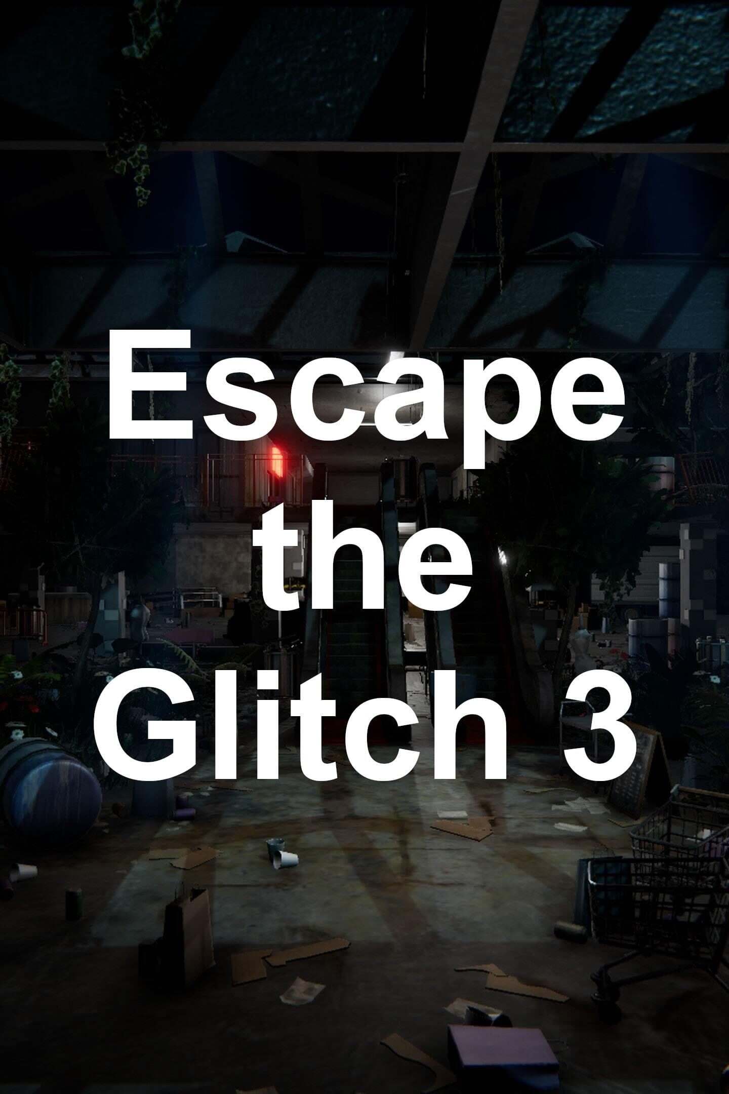 Escape the Glitch 3 cover