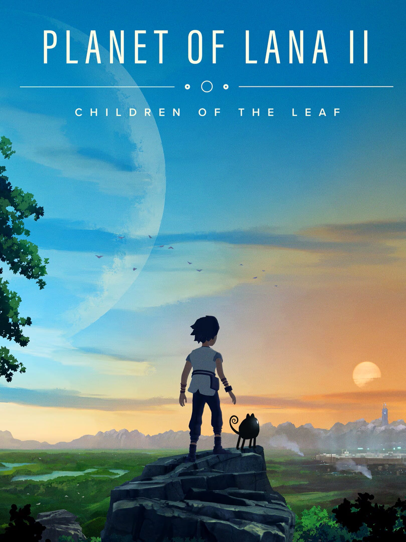Planet of Lana II: Children of the Leaf