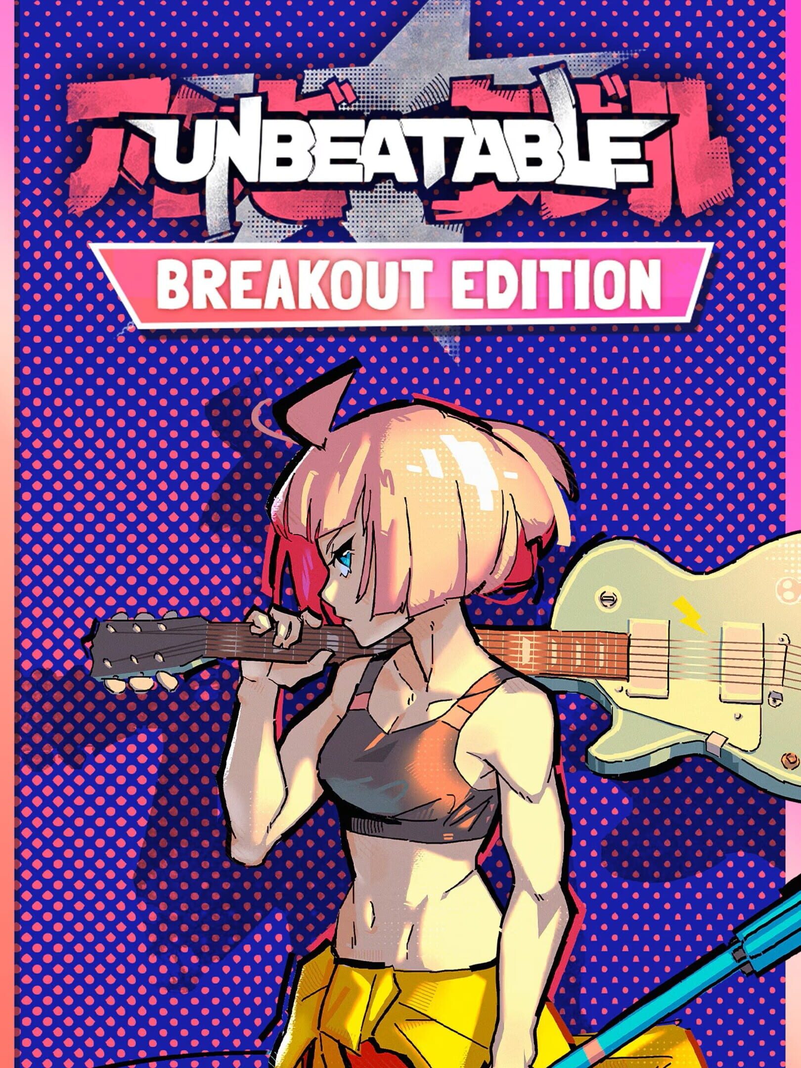 Unbeatable: Breakout Edition