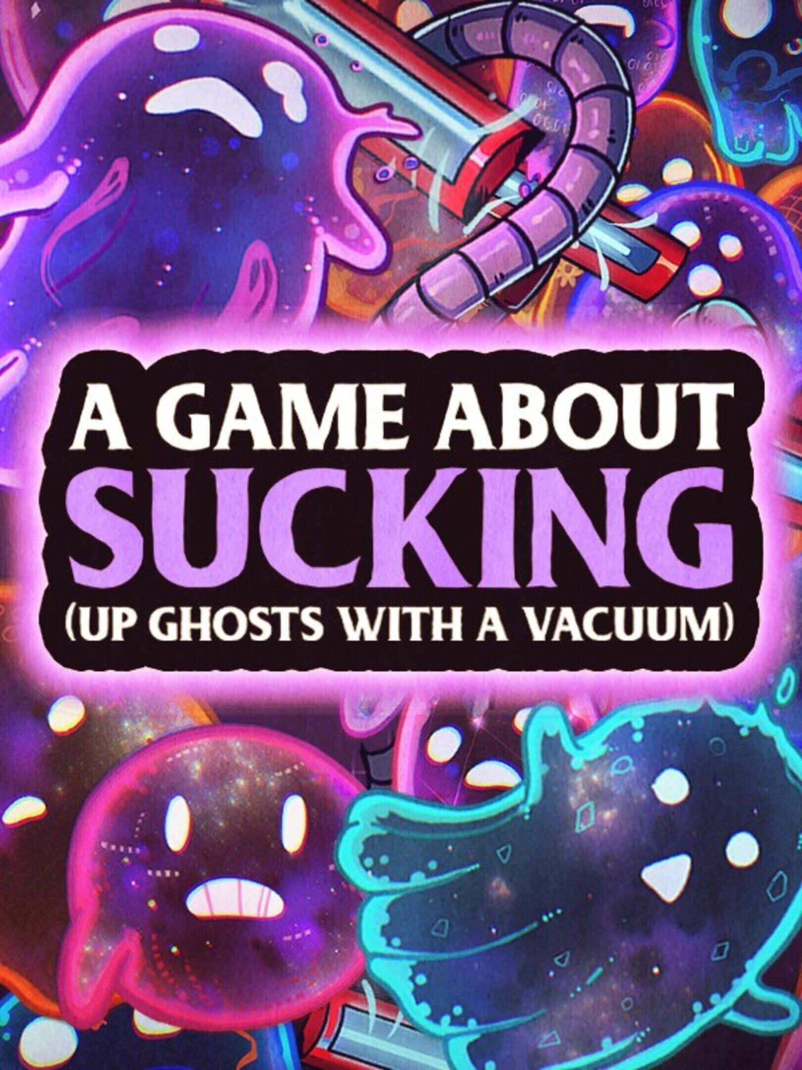 A Game About Sucking (Up Ghosts With a Vacuum) cover