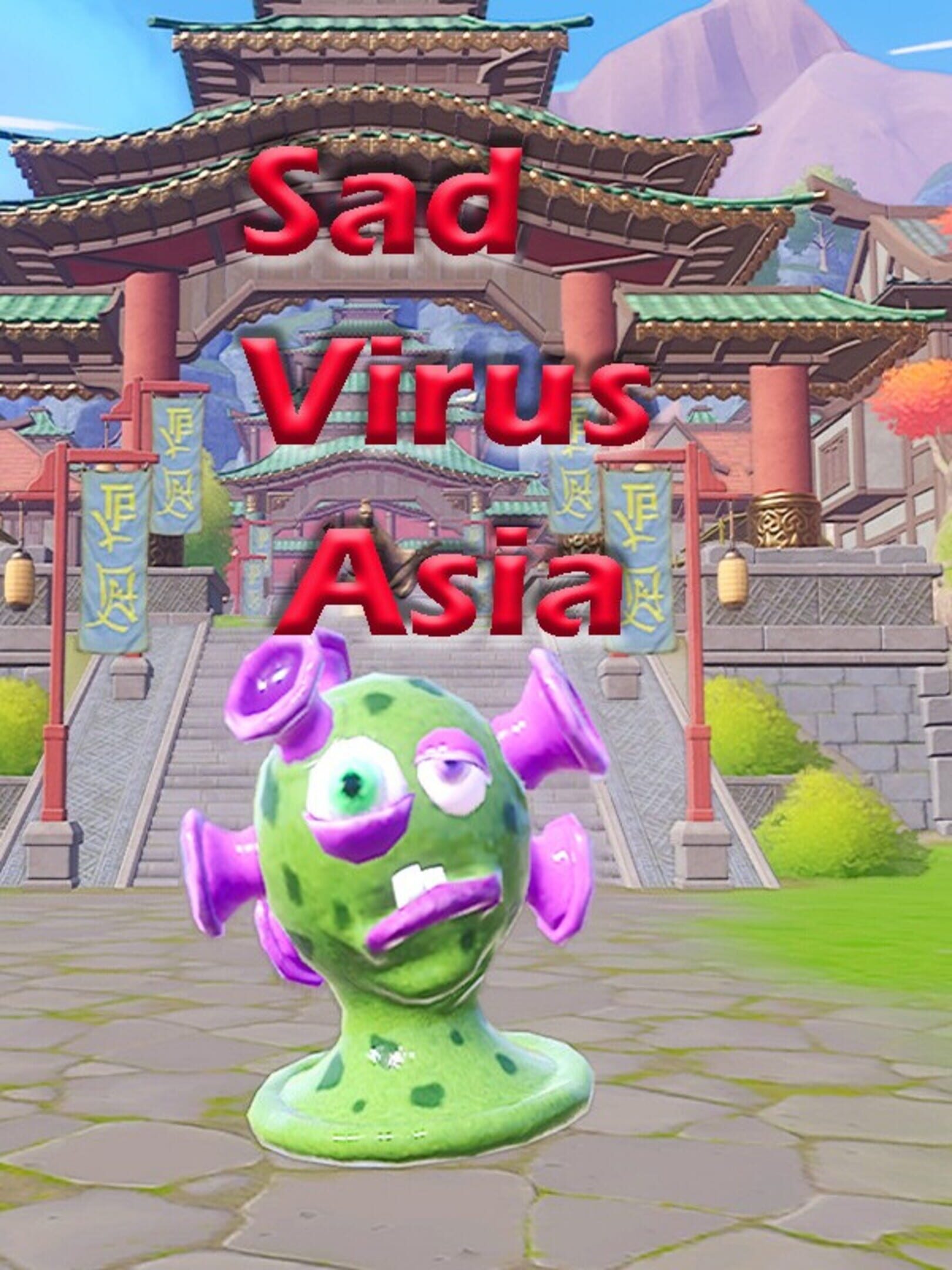 Sad Virus Asia