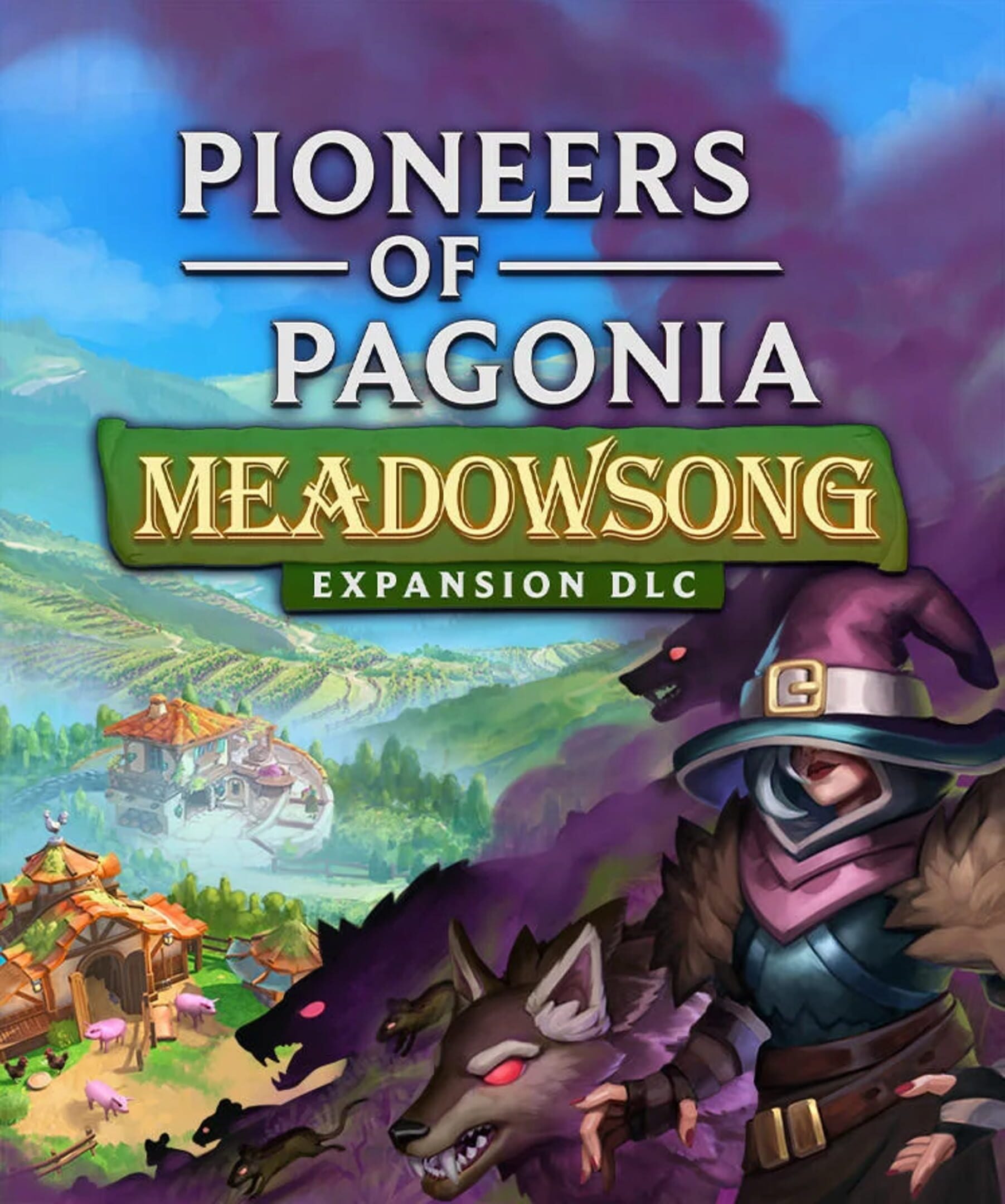 Pioneers of Pagonia: Meadowsong
