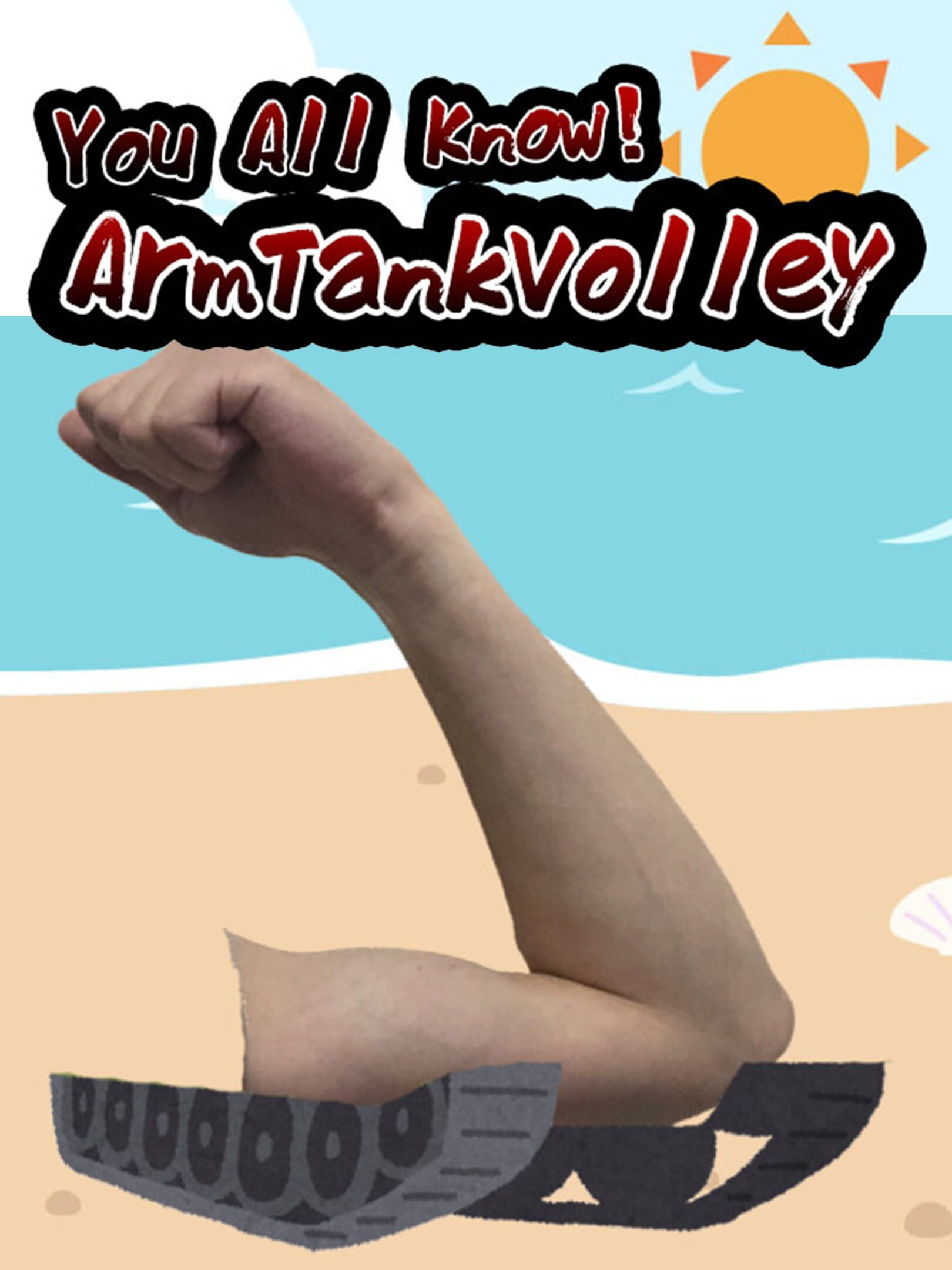 You All Know! Arm Tank Volley cover