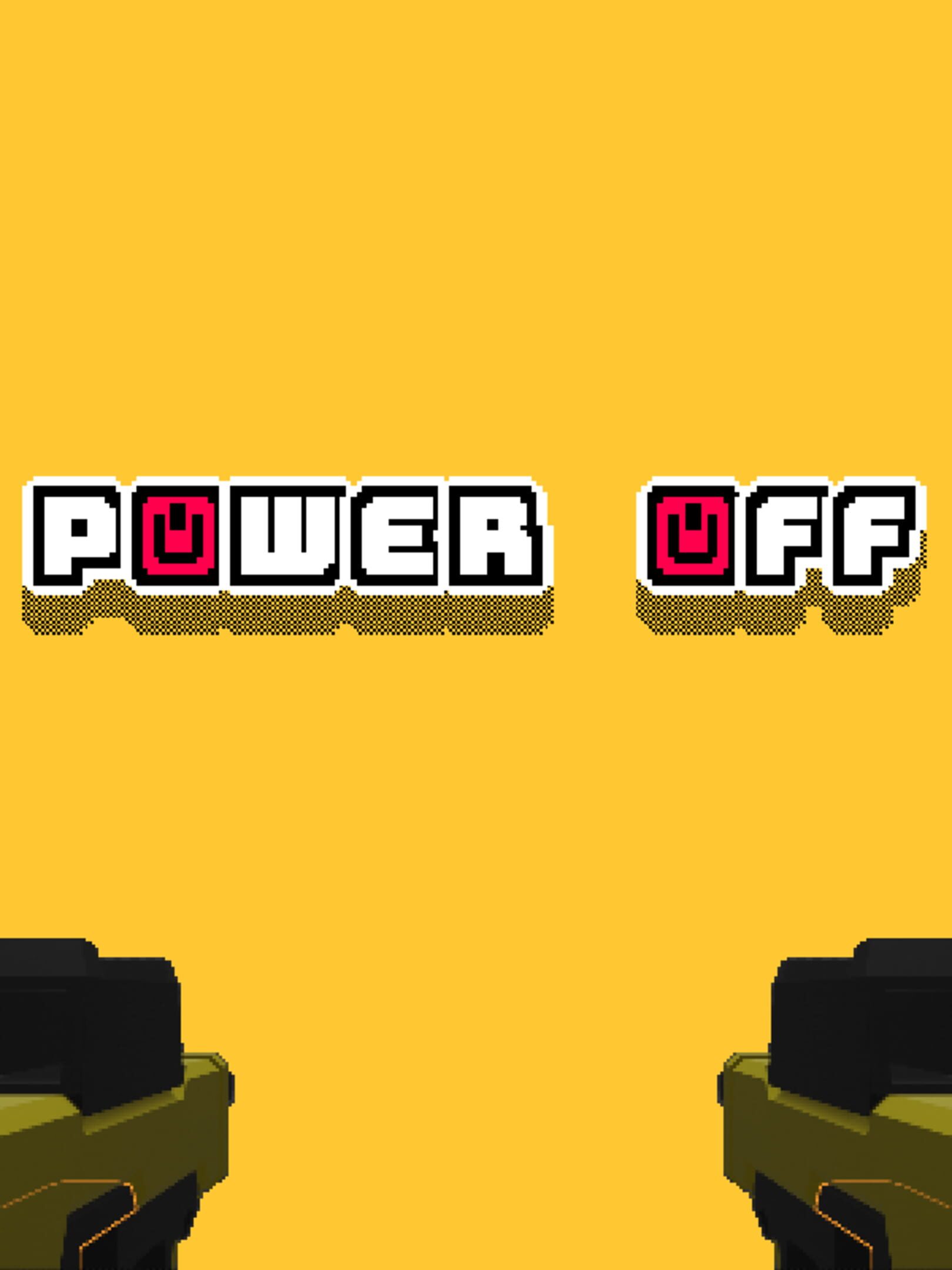 Power Off