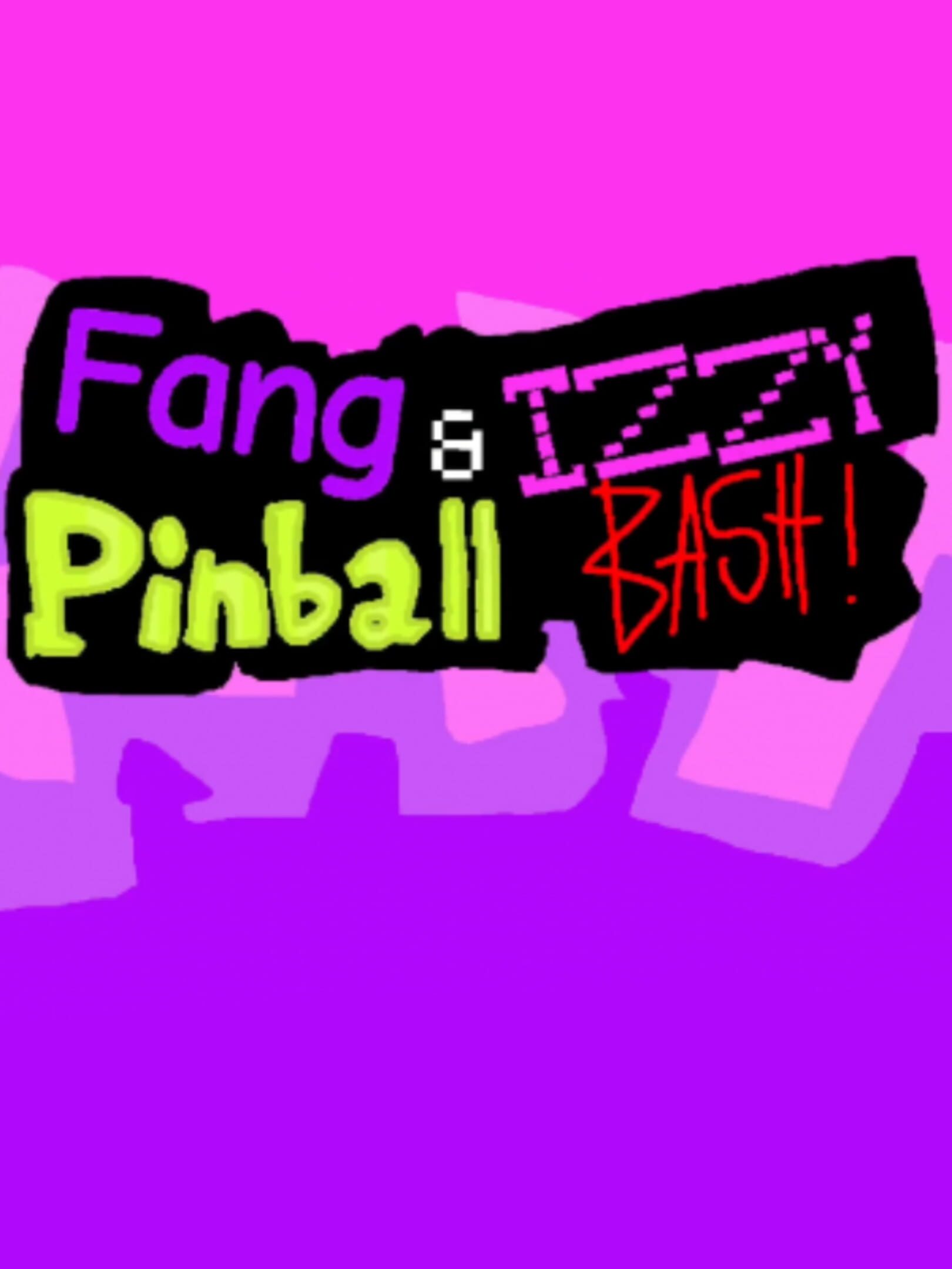 Fang and Izzy Pinball Bash cover