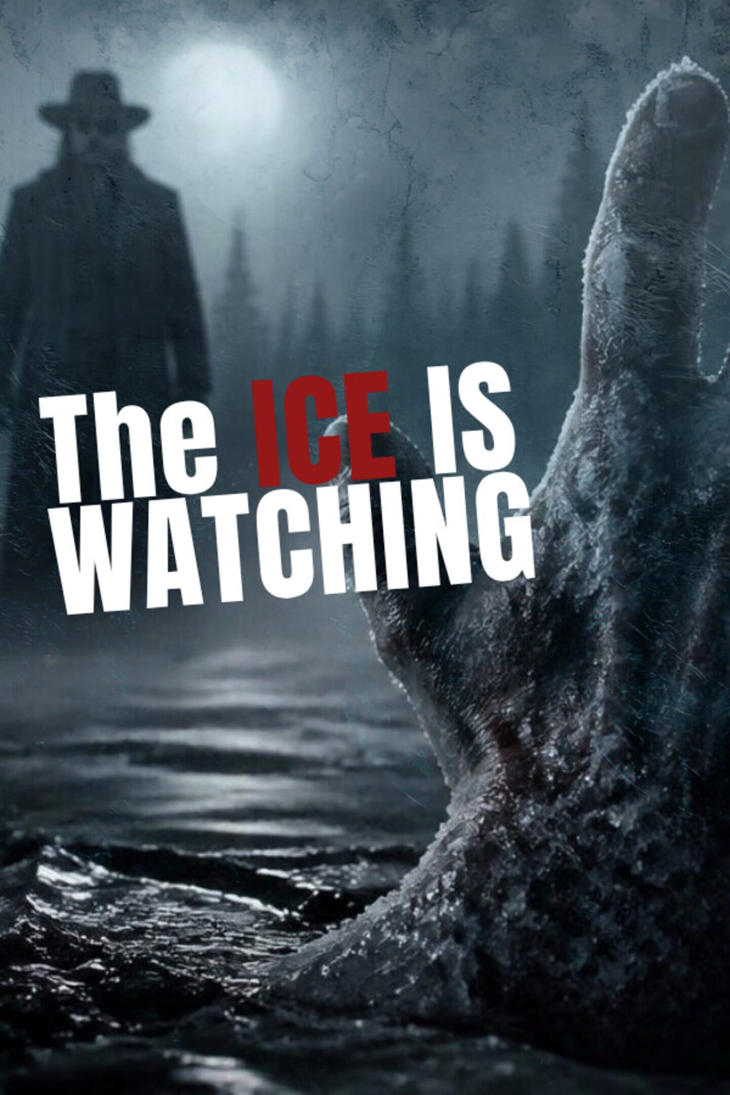 The Ice Is Watching cover