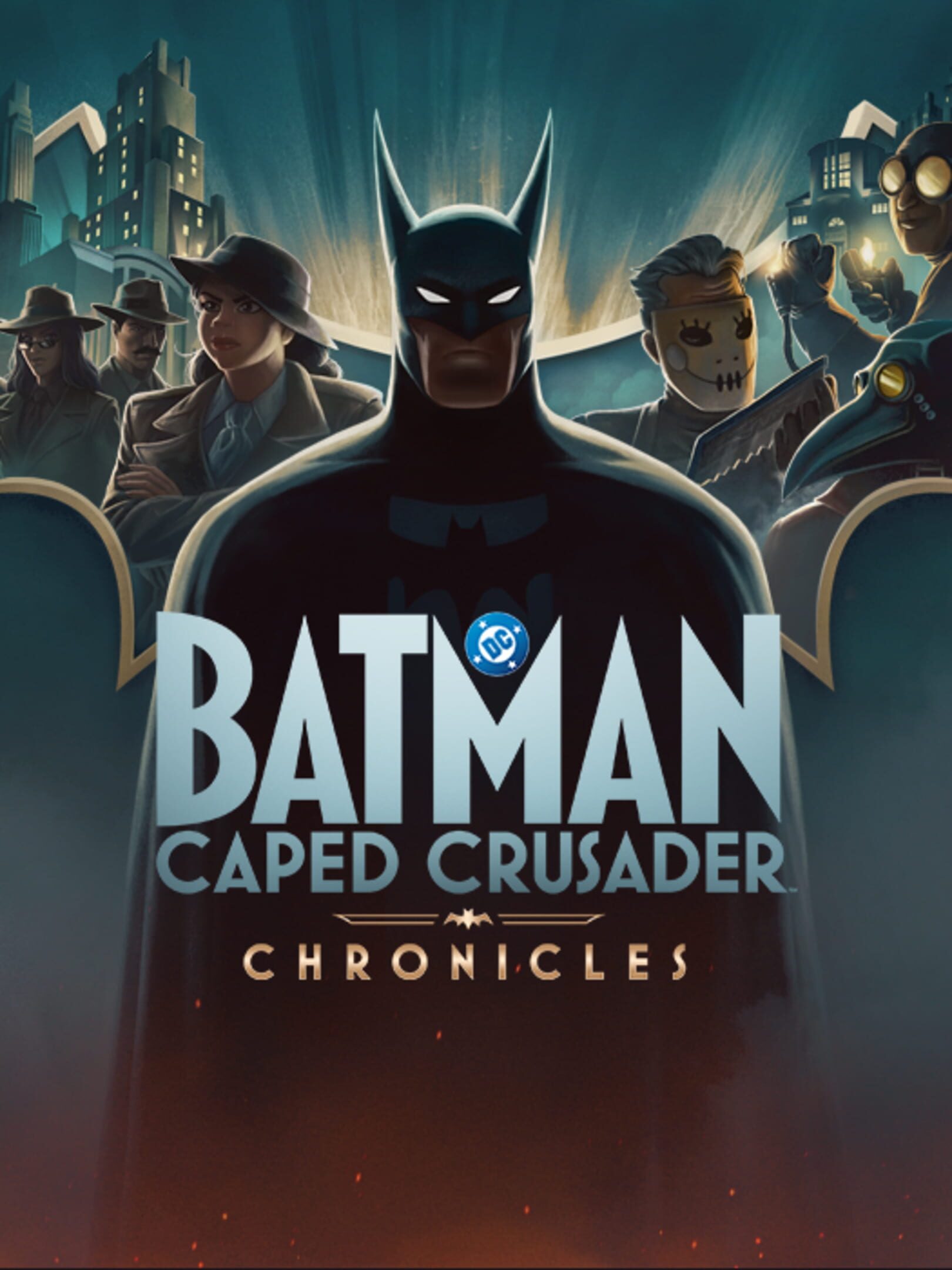Batman: Caped Crusader - Chronicles
