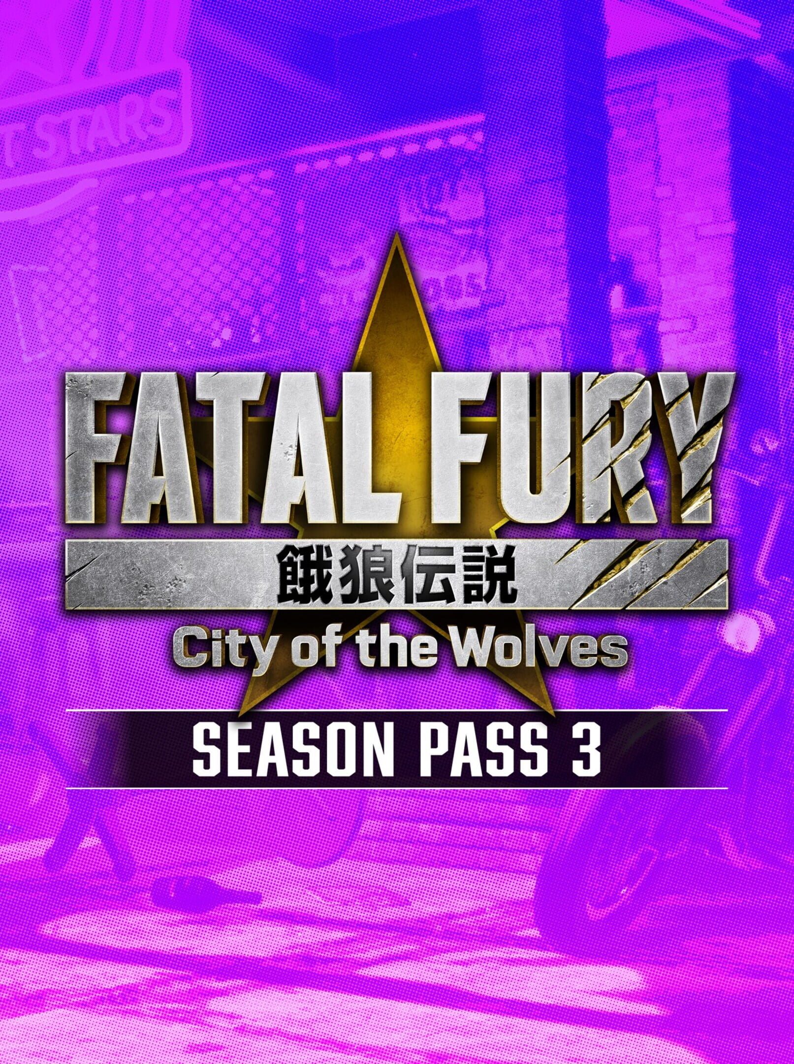 Fatal Fury: City of the Wolves - Season Pass 3