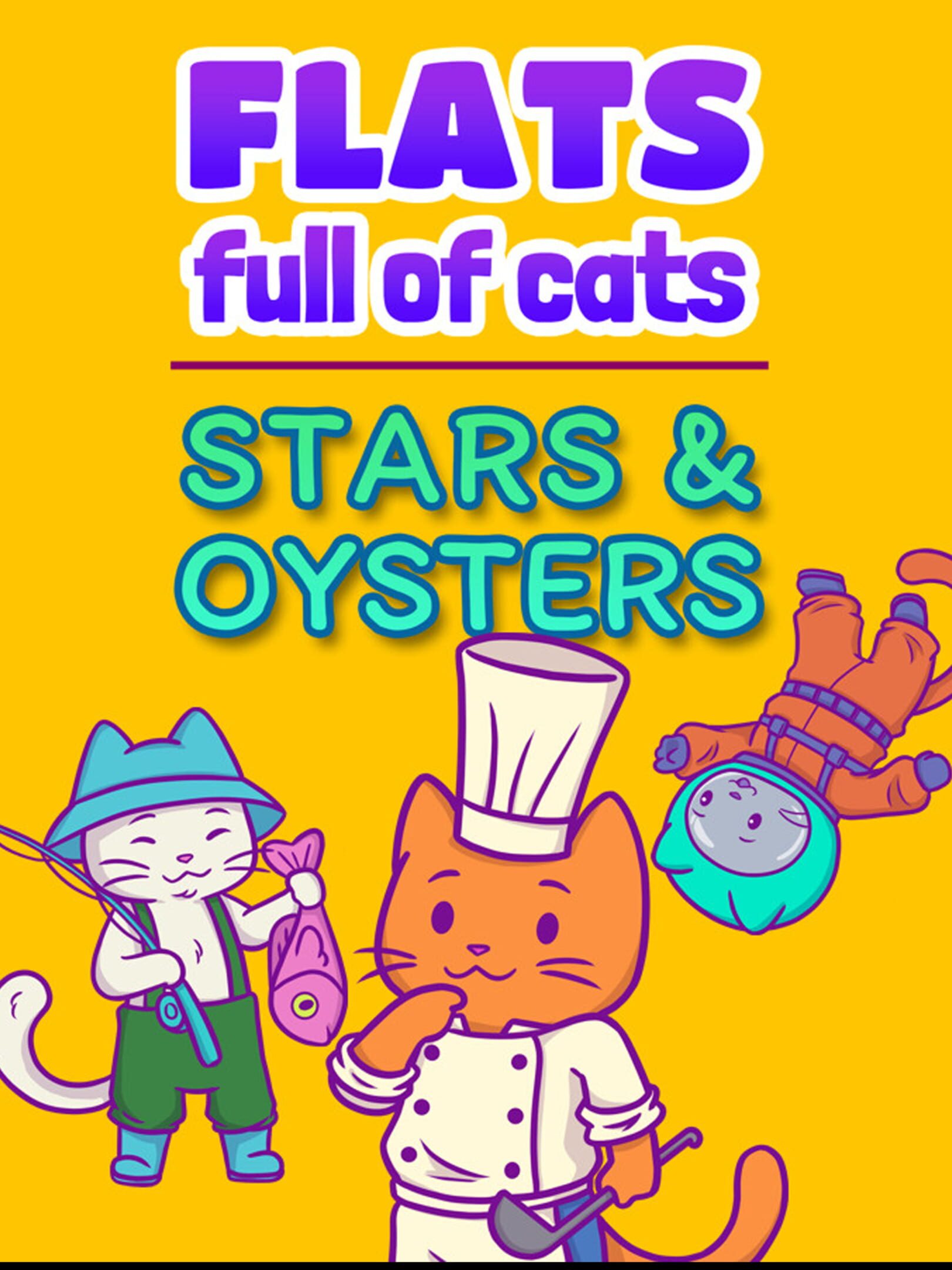 Flats Full of Cats: Stars & Oysters
