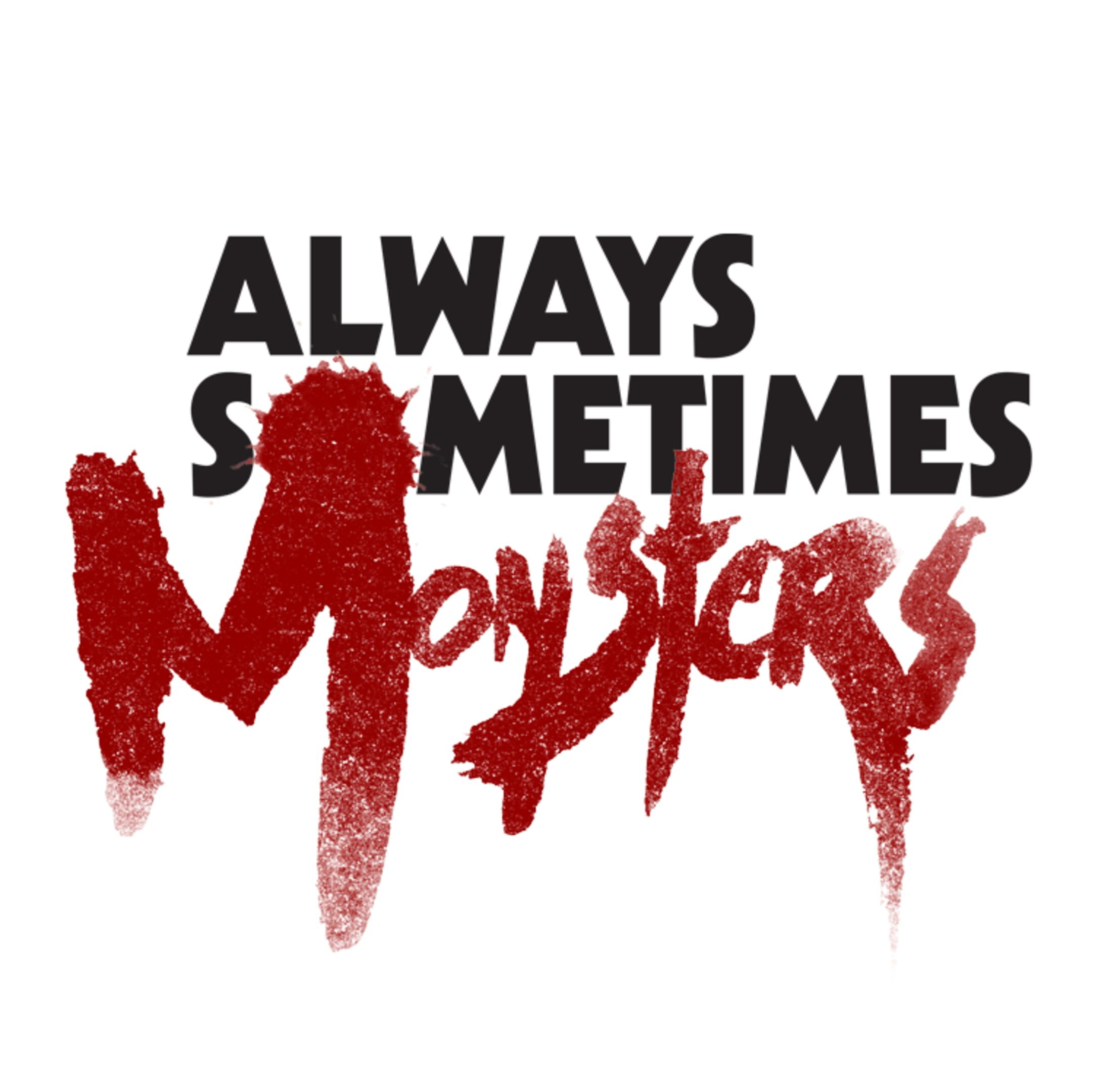 Always Sometimes Monsters box art