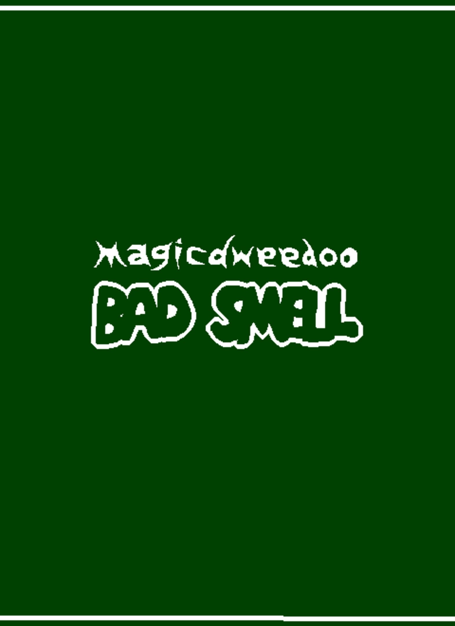 Bad Smell