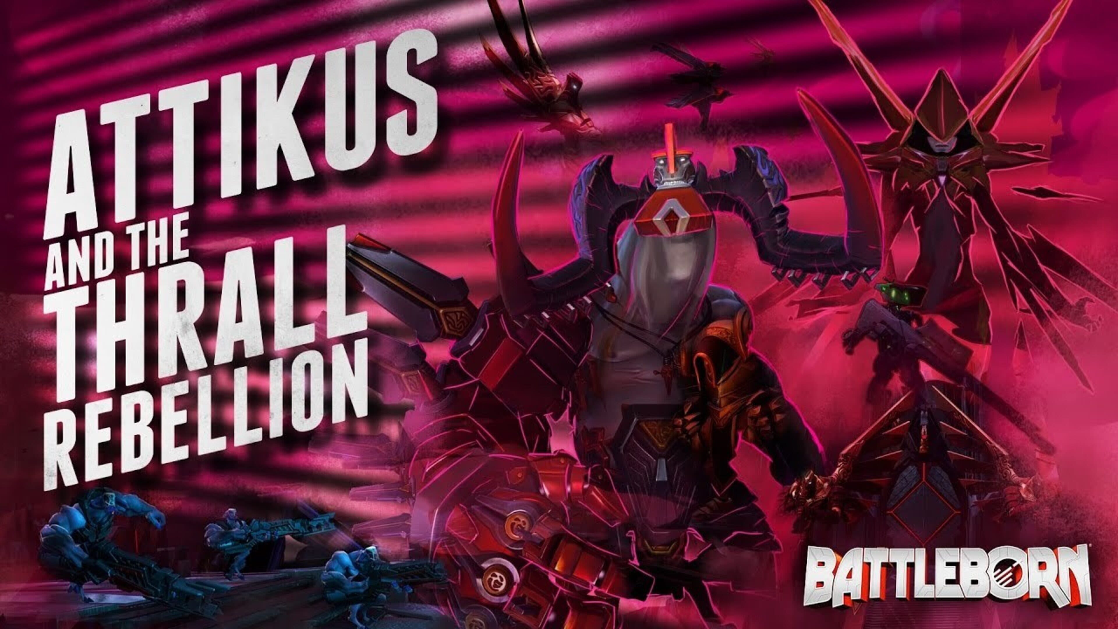 Battleborn: Attikus and the Thrall Rebellion cover