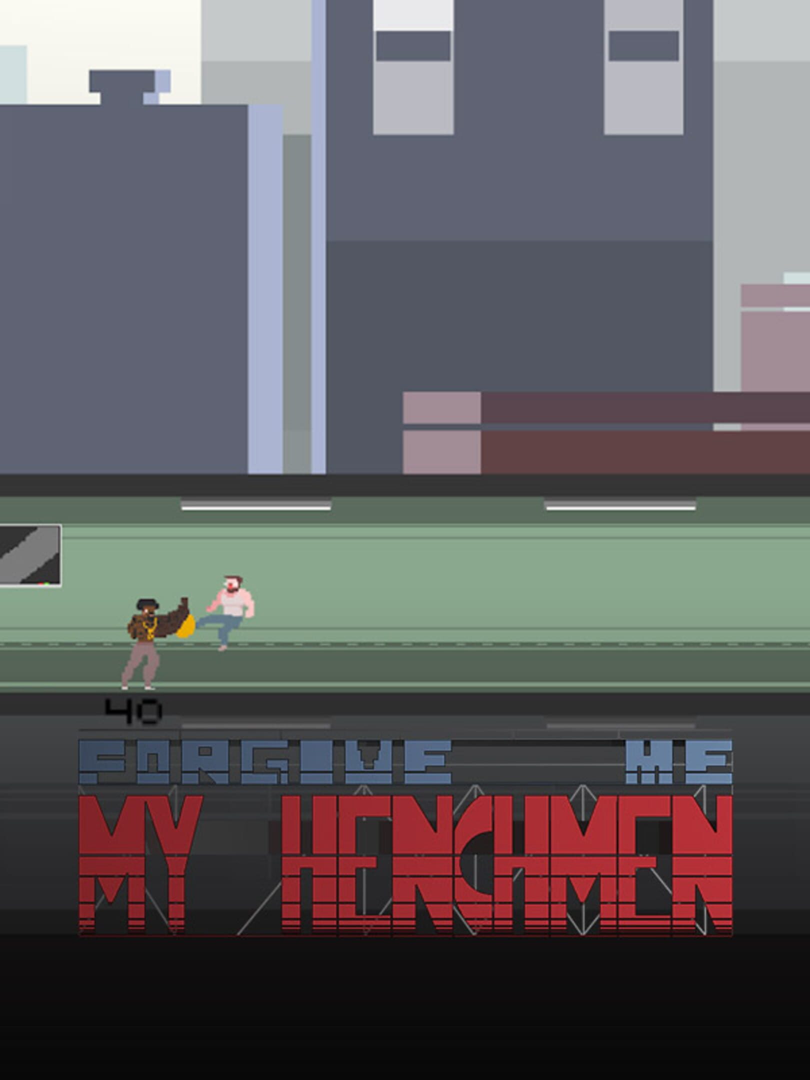 Forgive Me My Henchmen cover