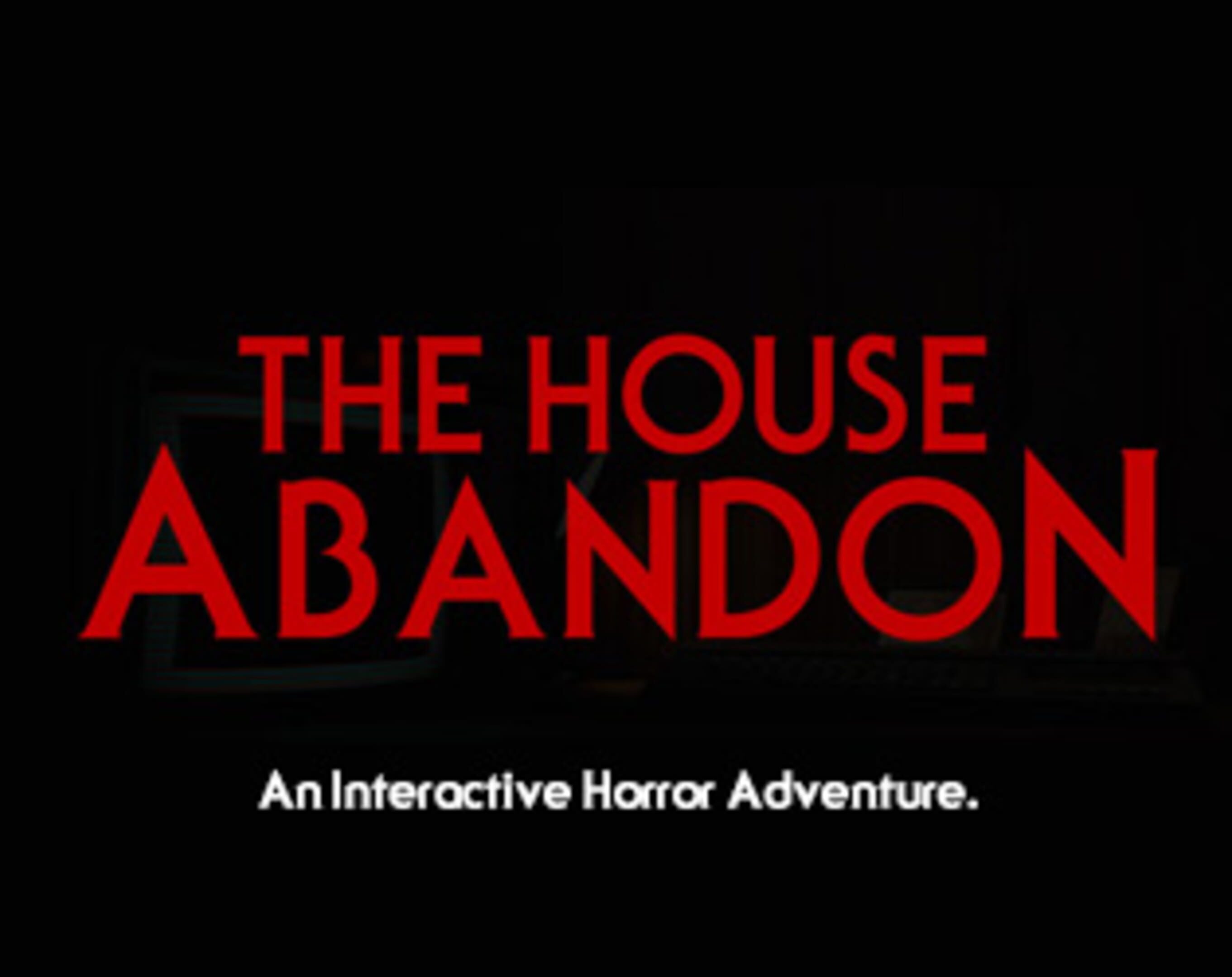 The House Abandon