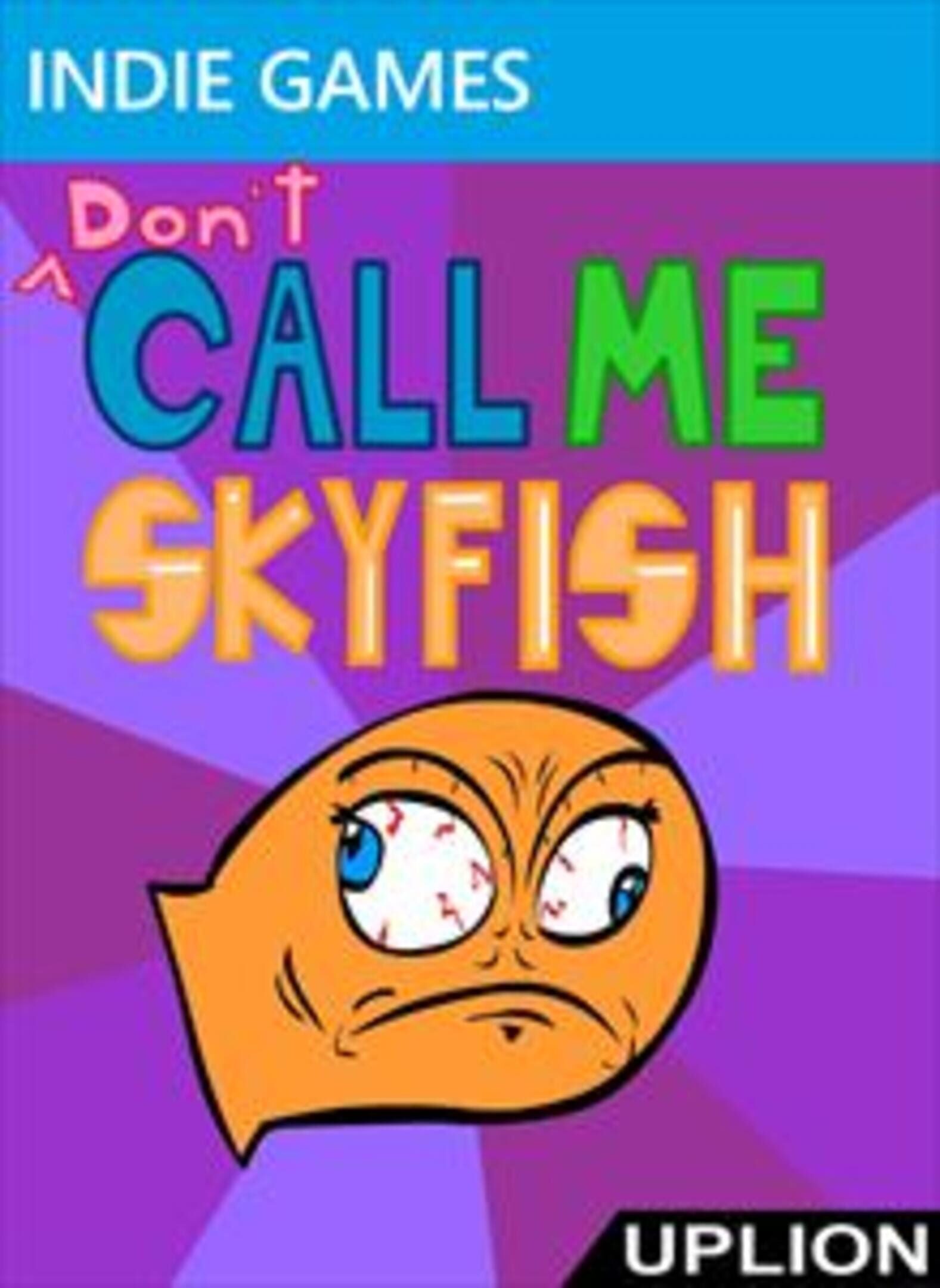 Don't Call Me Skyfish cover