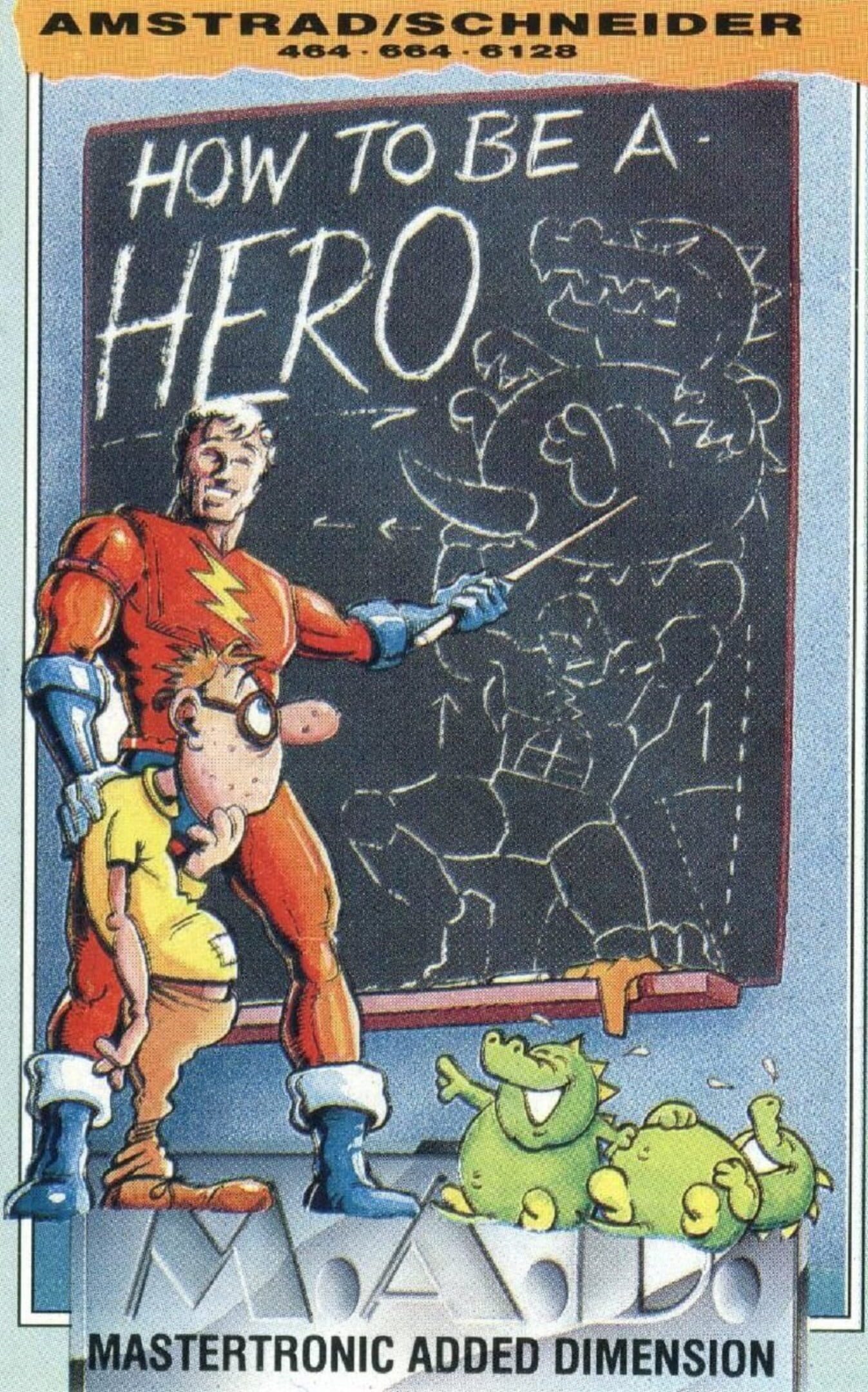 How to be a Hero