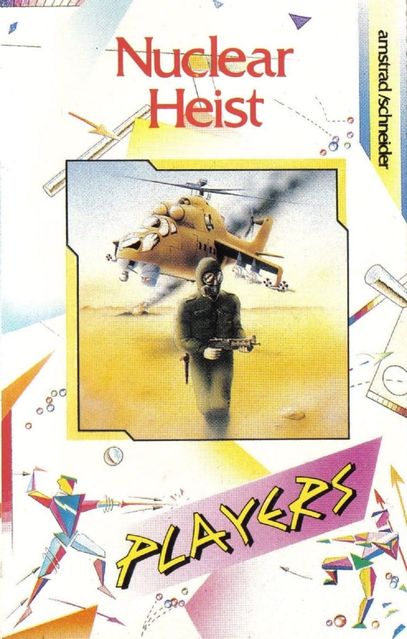 Nuclear Heist