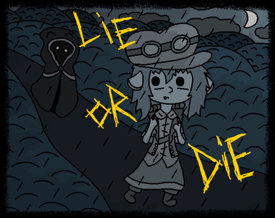 Lie or Die artwork
