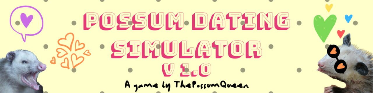 Possum Dating Simulator artwork