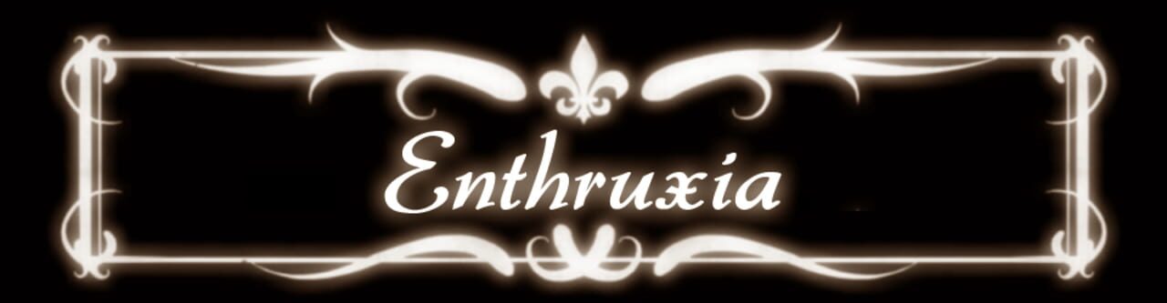 Enthruxia artwork