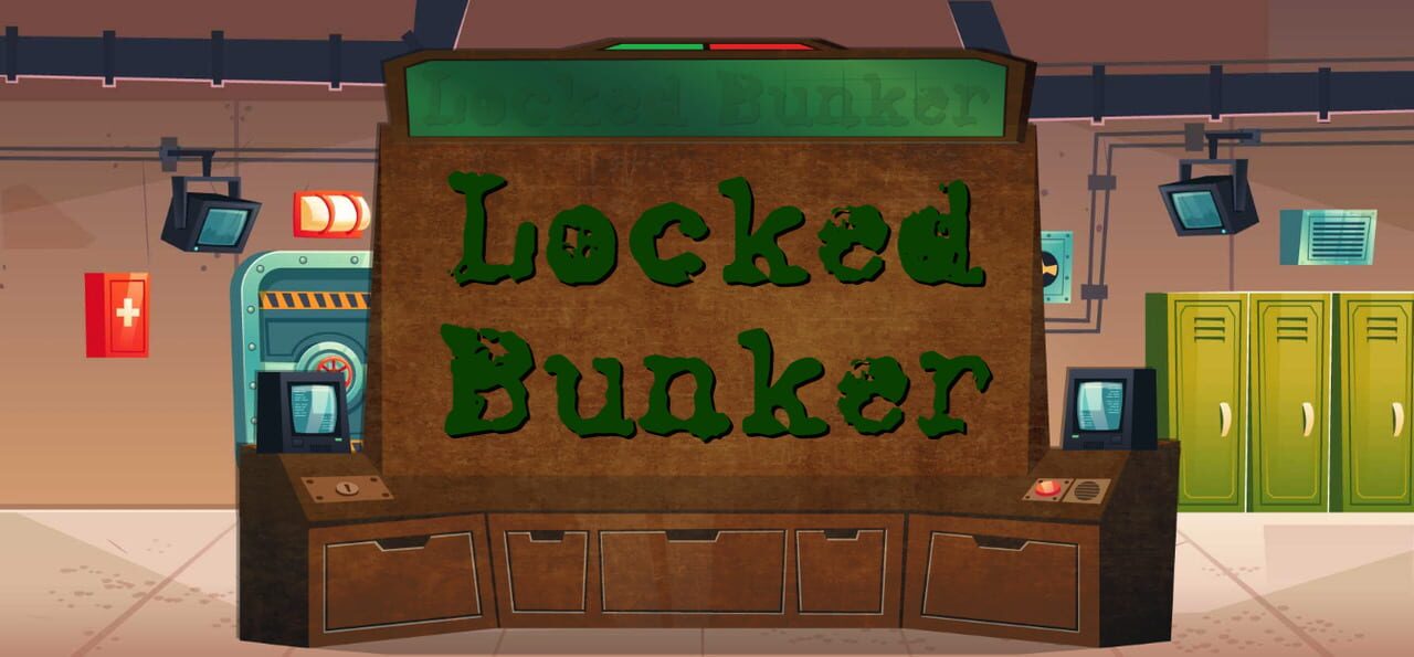 Locked Bunker artwork