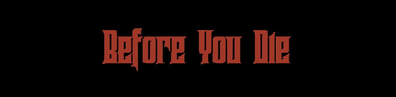 Before You Die artwork