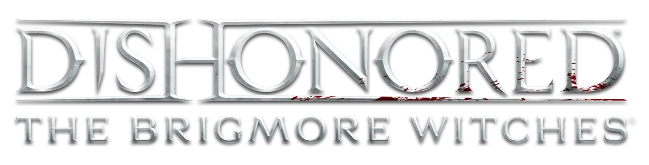 Dishonored: The Brigmore Witches
