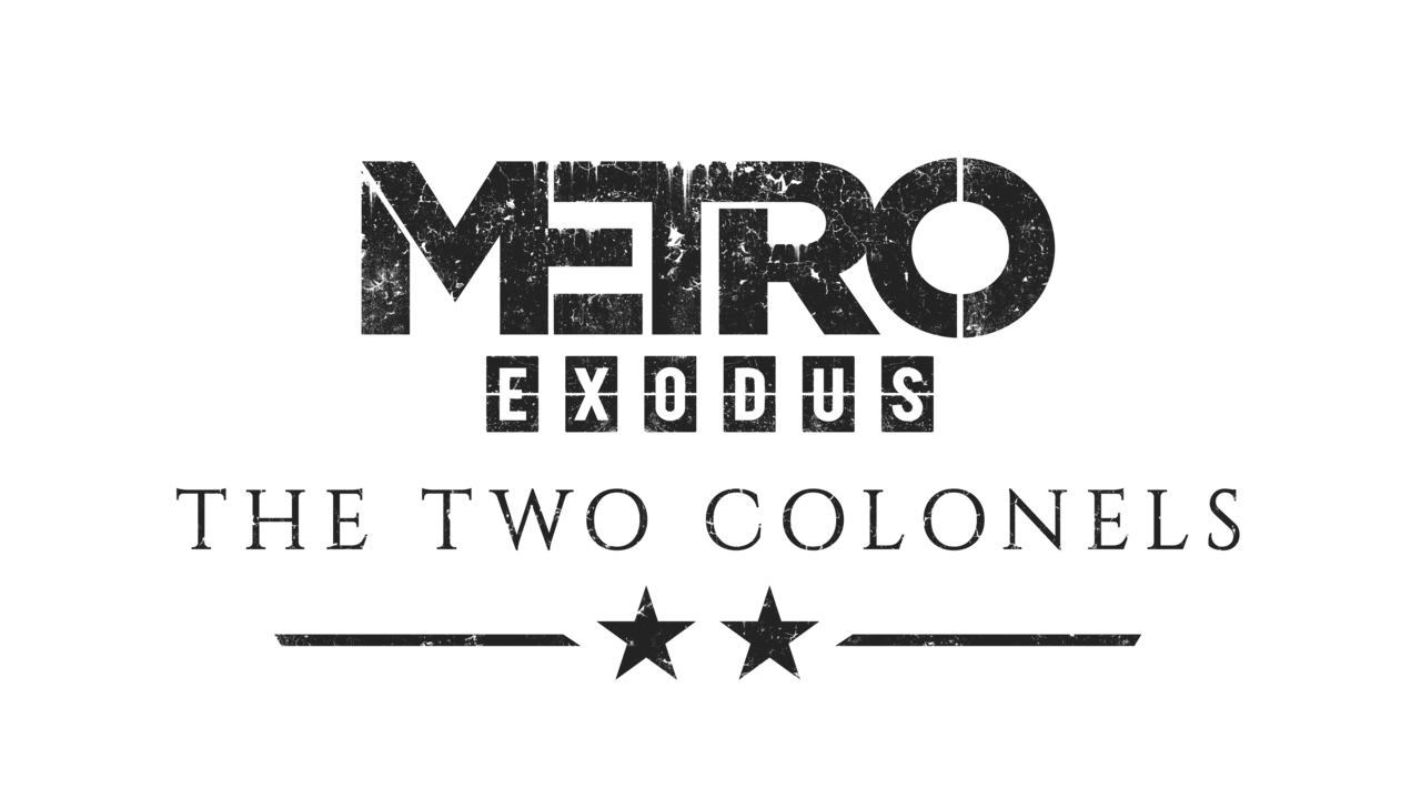 Metro Exodus: The Two Colonels