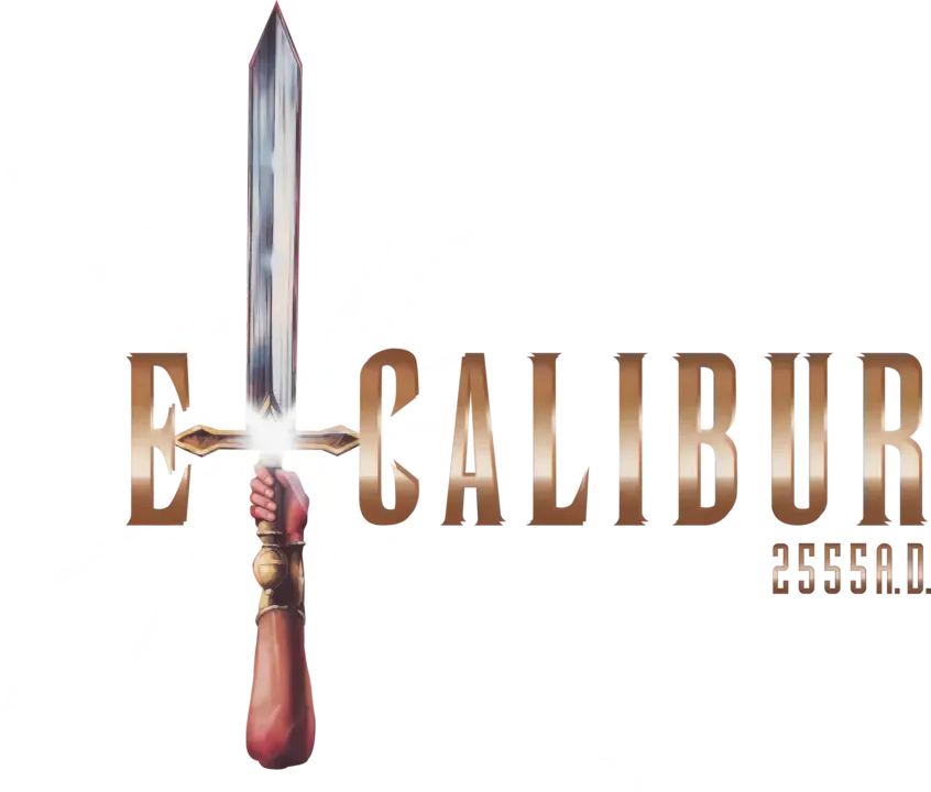 Excalibur 2555 A.D.