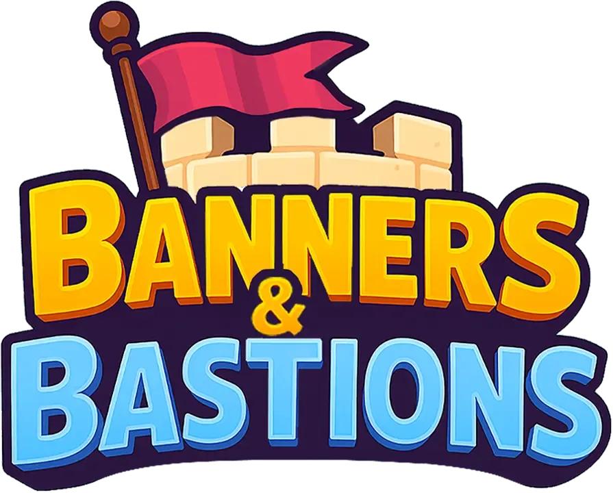 Banners & Bastions