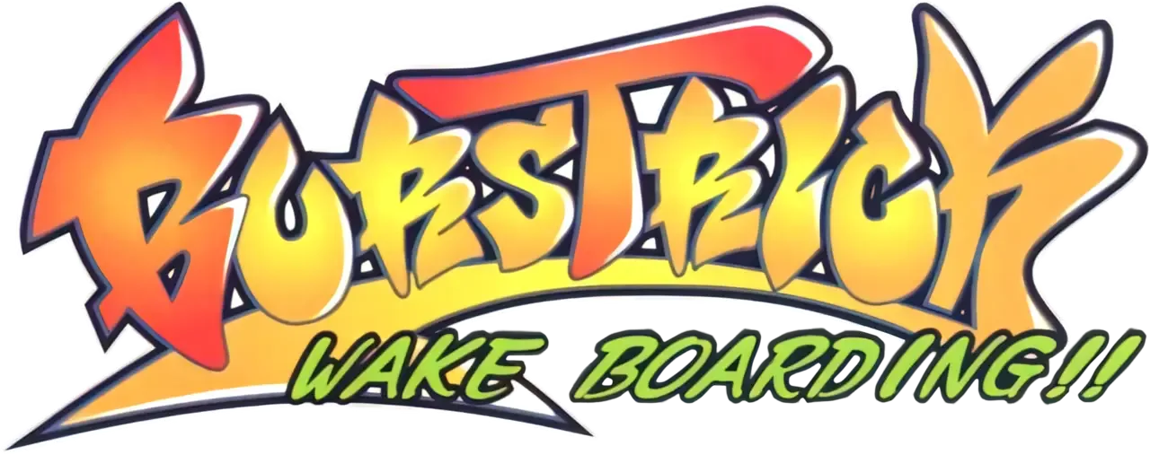 BursTrick: Wake Boarding!!