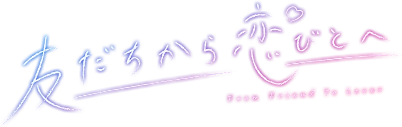 Tomodachi Kara Koibito he