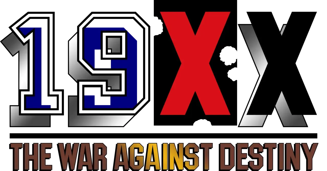 19XX: The War Against Destiny