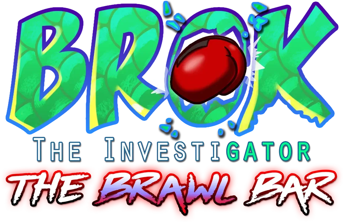 Brok the Investigator: The Brawl Bar