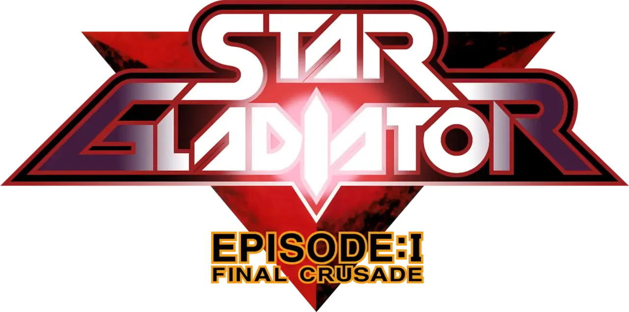 Star Gladiator Episode I: Final Crusade