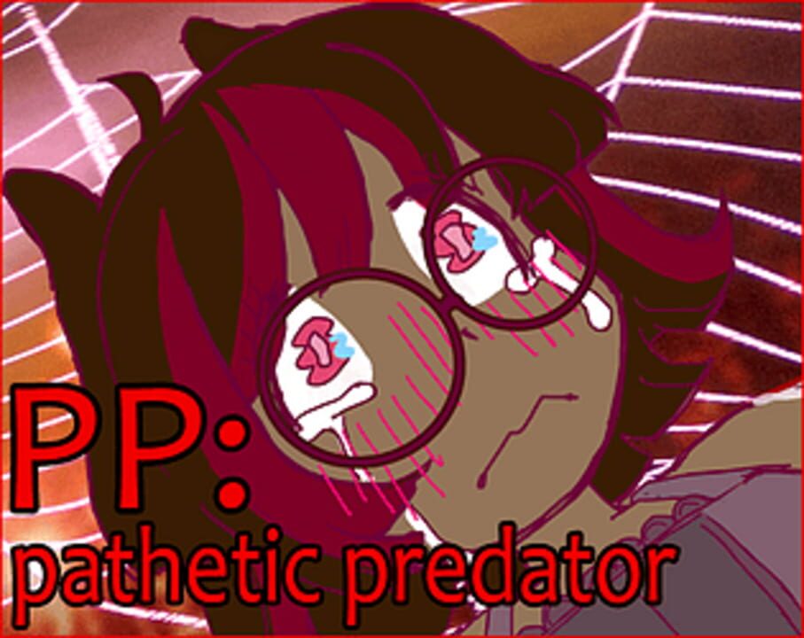 PP: Pathetic Predator artwork