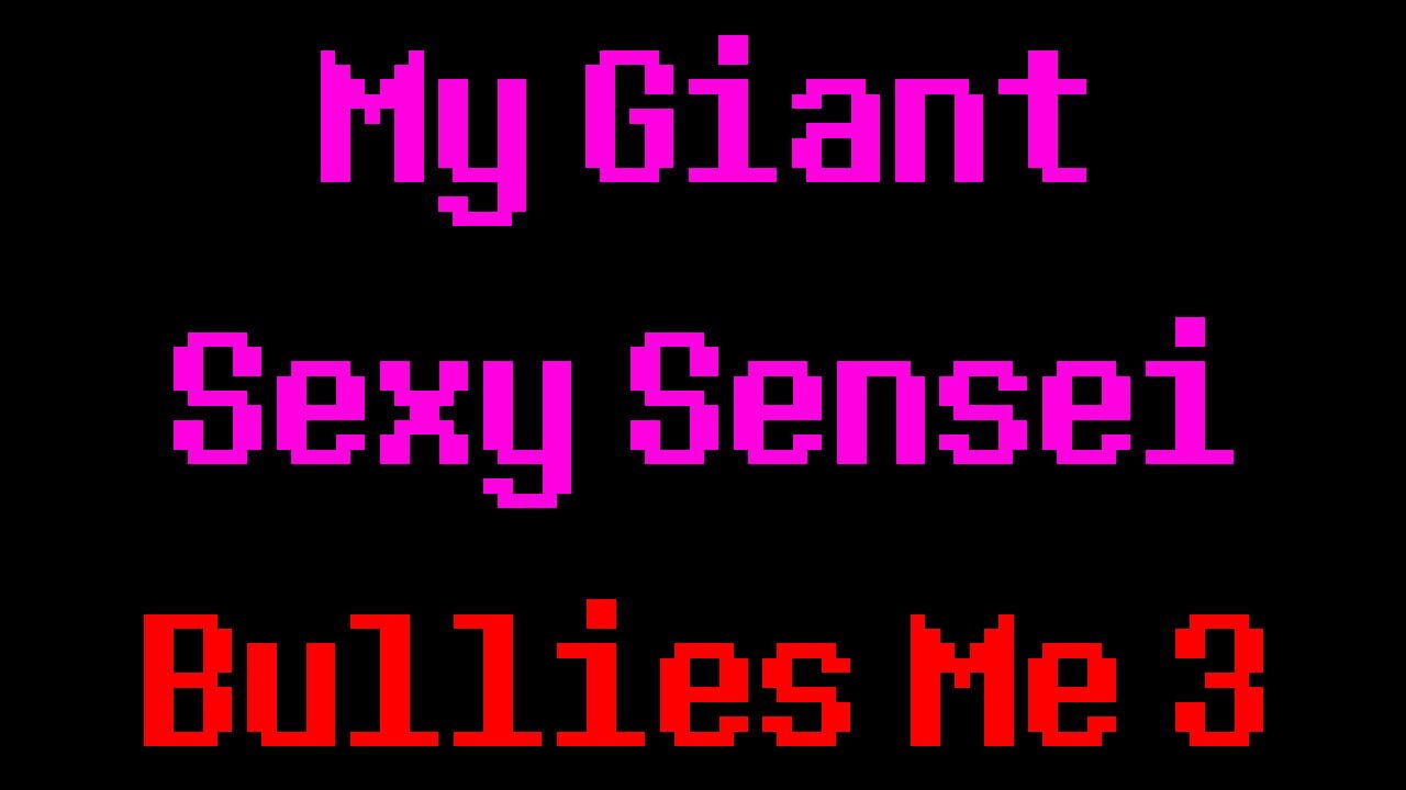 My Giant Sexy Sensei Bullies Me 3 — Screenshot 4