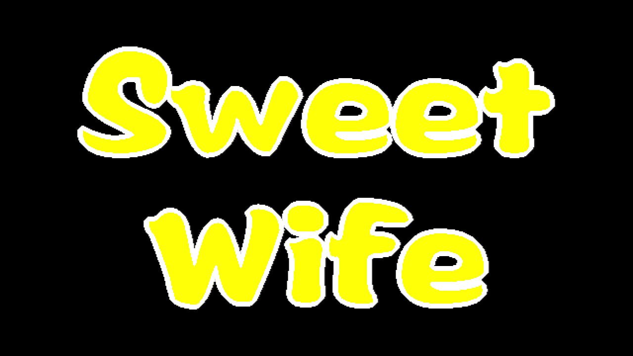 Sweet Wife — Screenshot 5