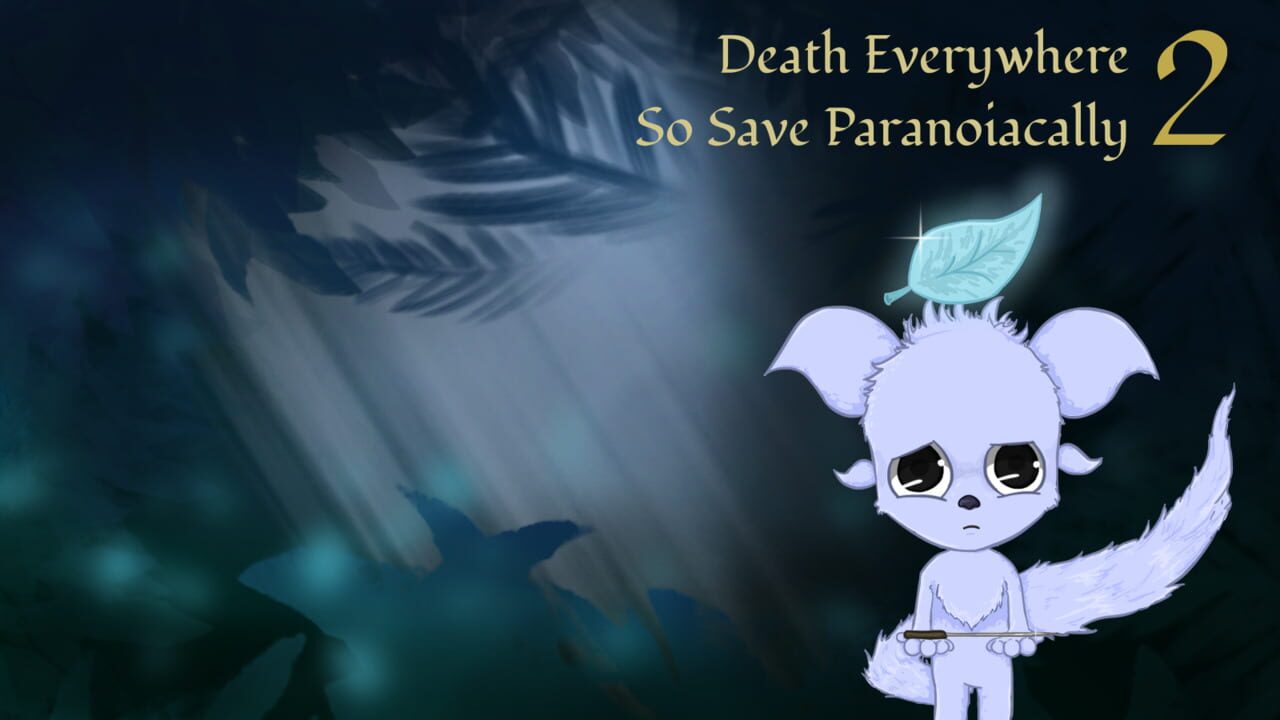 Death Everywhere, So Save Paranoiacally 2 — Screenshot 5