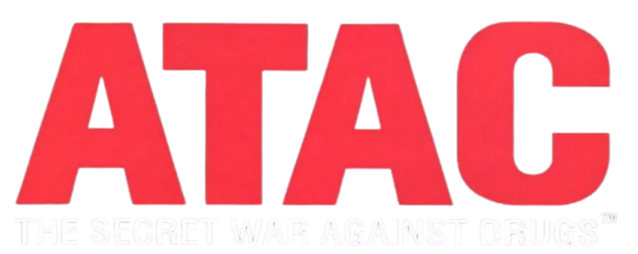 ATAC: The Secret War Against Drugs