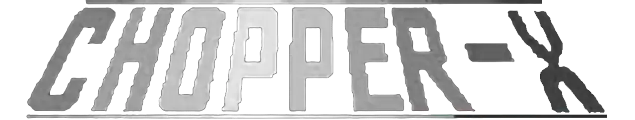 Chopper X